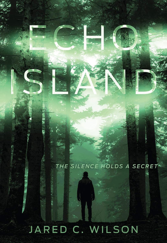 Echo Island by Jared C. Wilson (New, 2020, Pbk, 272 pages, B&H Kids)