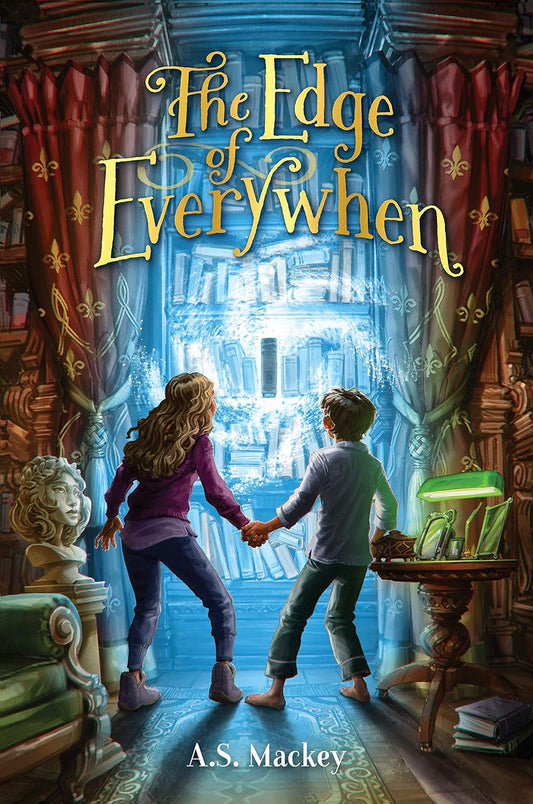 The Edge of Everywhen by A.S. Mackey (New, 2020, Pbk, 240 pages, B&H Kids)
