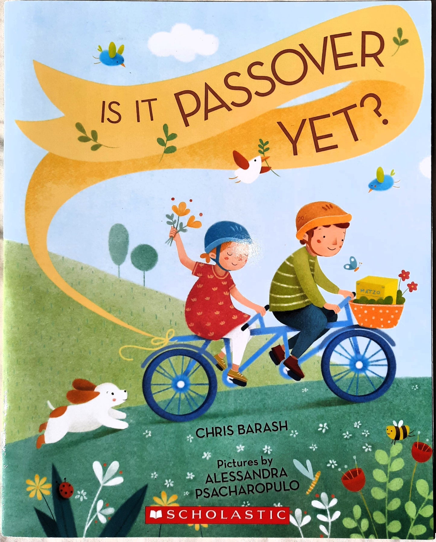 Is It Passover Yet? by Chris Barash (New, 2016, Pbk, 30 pages, Scholastic)