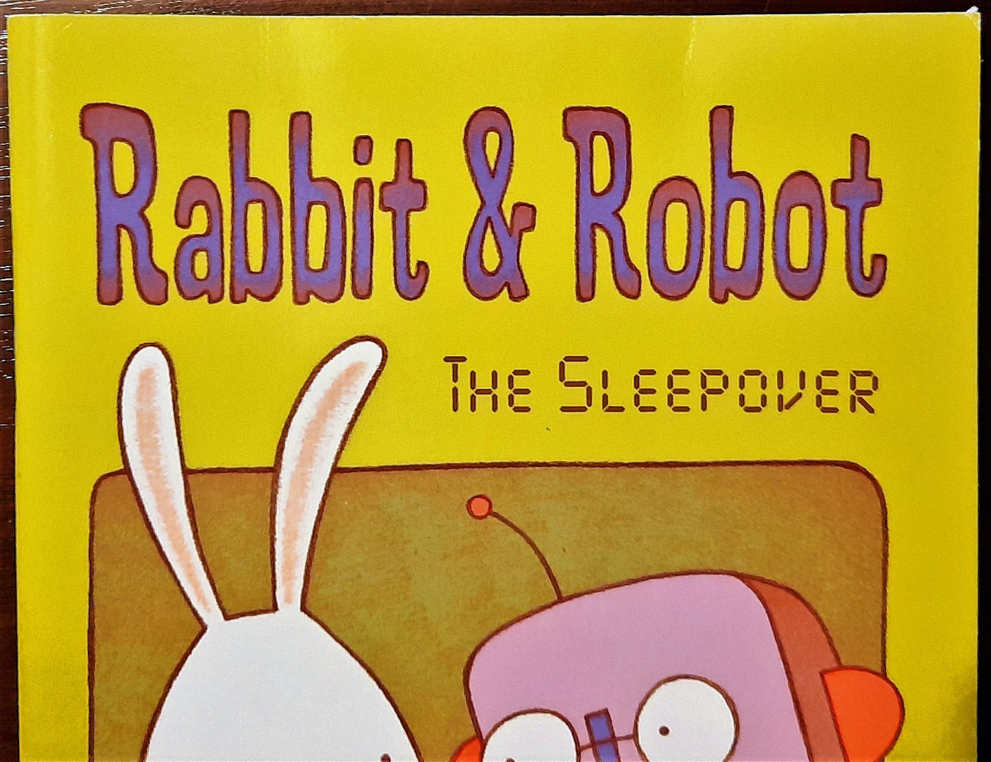 Rabbit & Robot: The Sleepover by Cece Bell (New, 2014, Pbk, 56 pages, Scholastic)