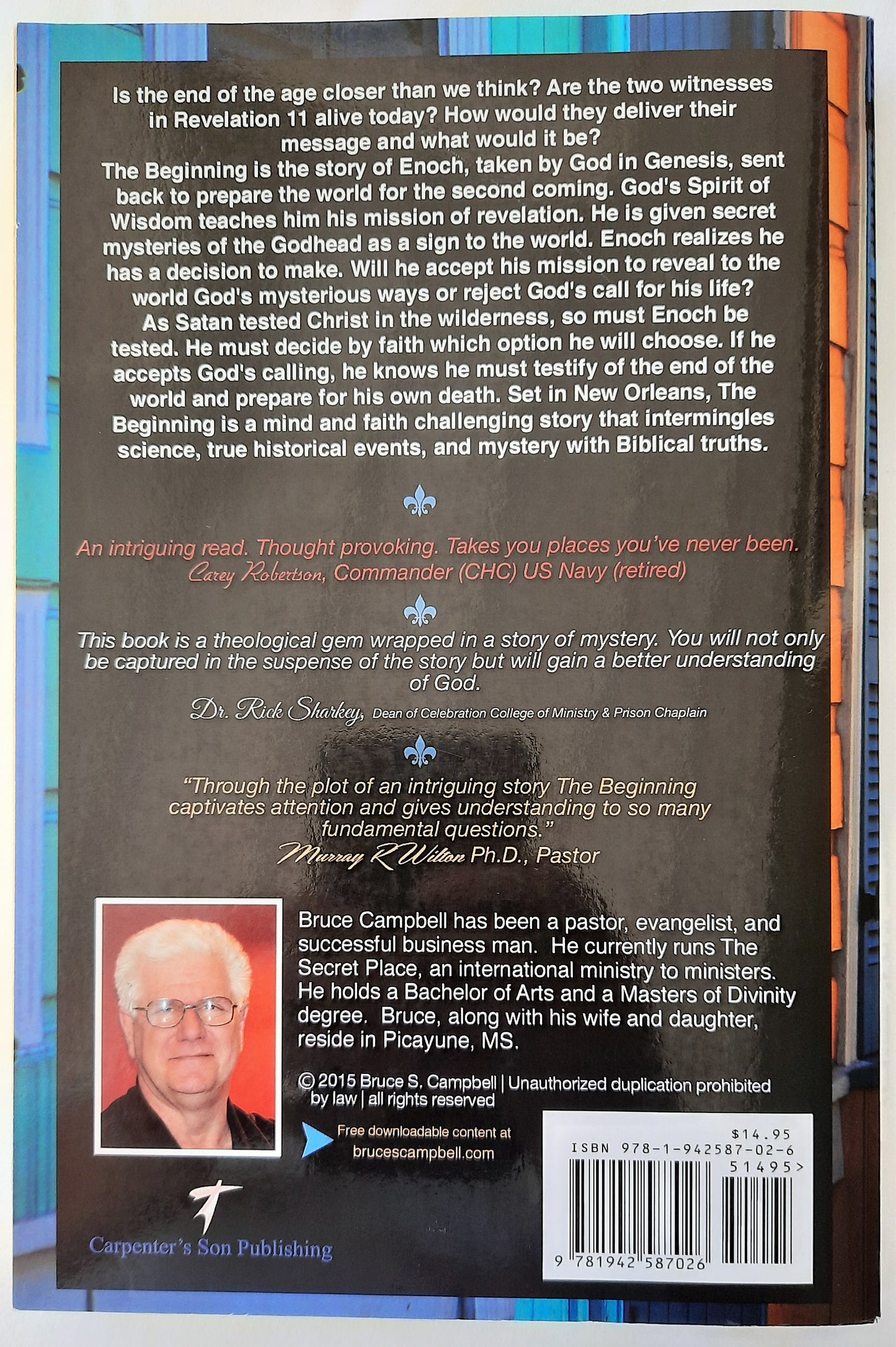 The Beginning: Prelude to the Apocalypse by Bruce S. Campbell (New, 2015, Pbk, 201 pages, Carpenter's Son Publishing)