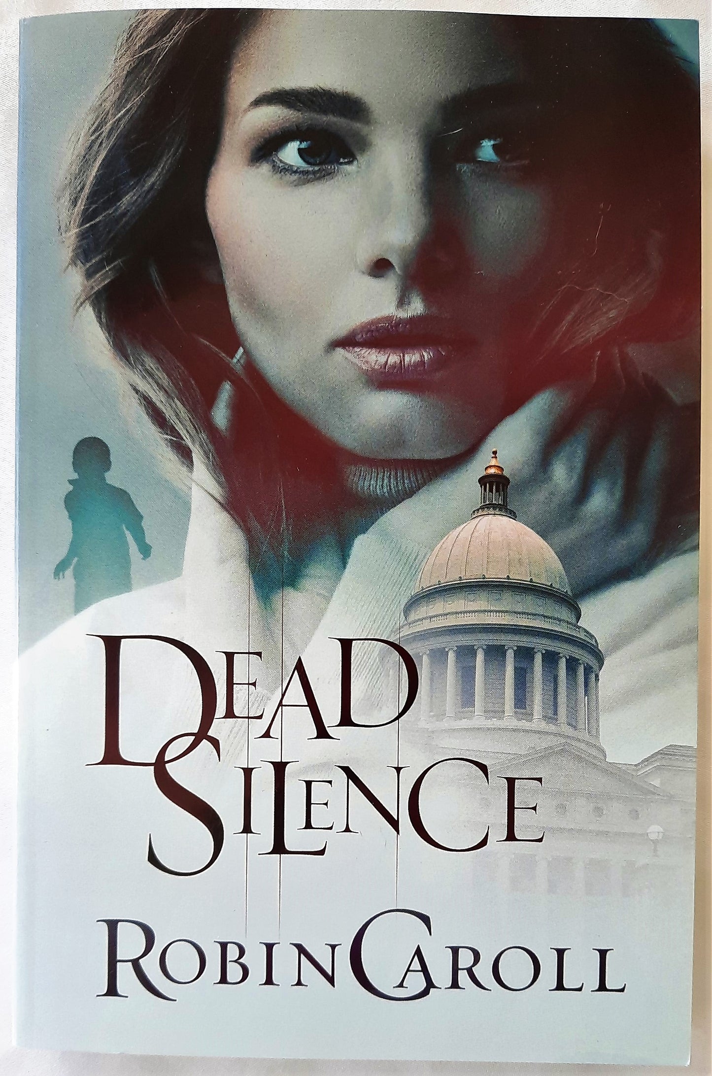 Dead Silence by Robin Caroll (New, 2020, Pbk, 311 pages, Barbour/Shiloh Run)
