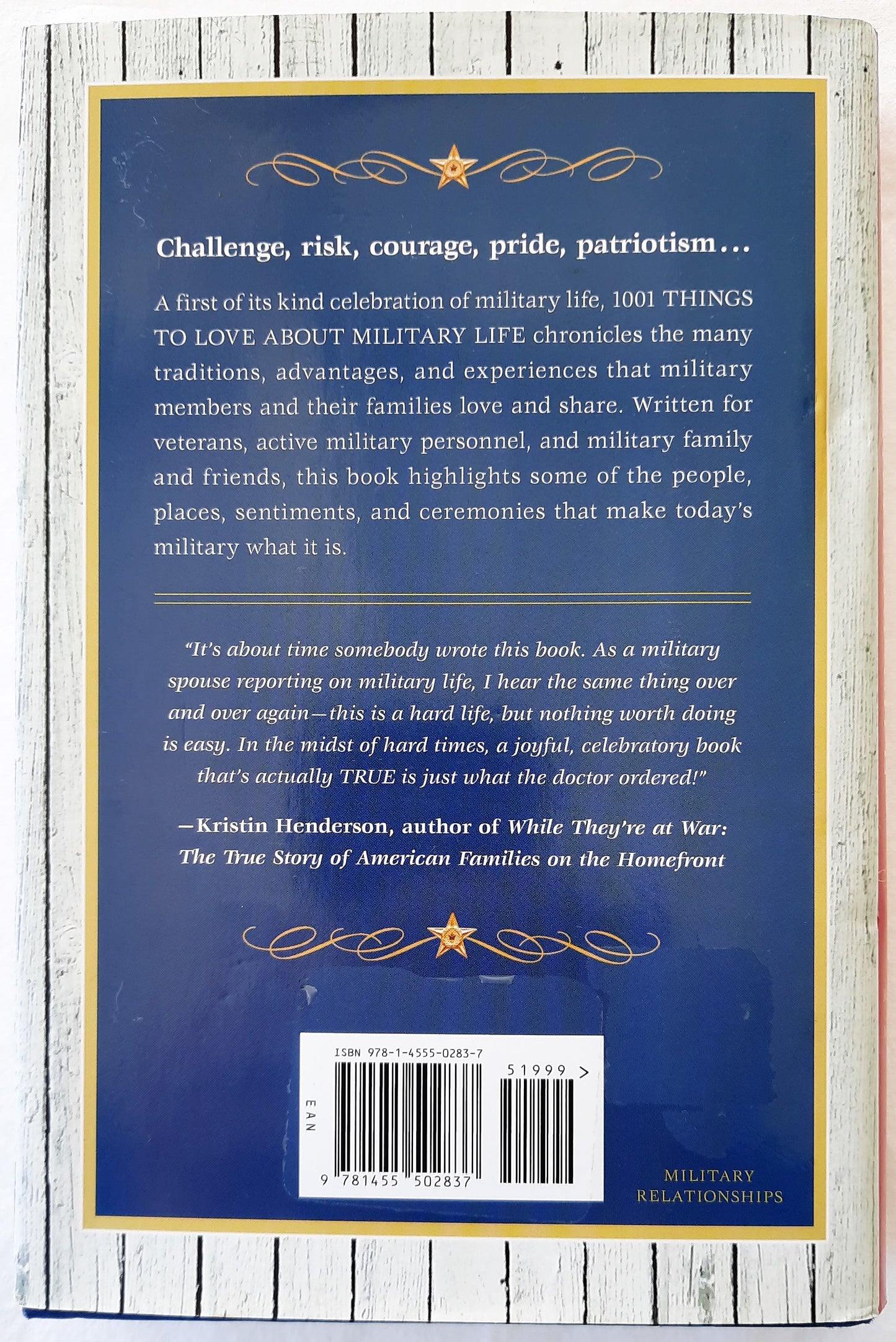 1001 Things to Love About Military Life by Tara Crooks et al (Like new, 2011, HC, 352 pages, Center Street Press)