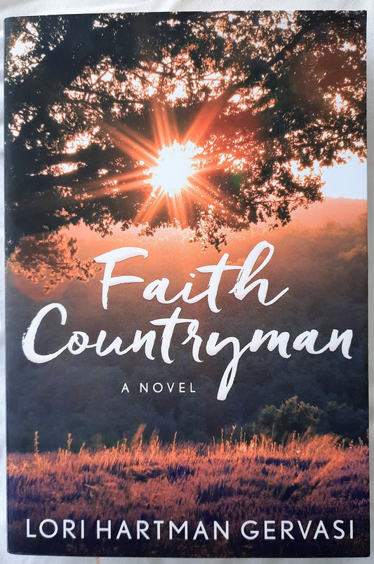 Faith Countryman by Lori Hartman Gervasi (New, 2016, Pbk, 286 pages, Waterfall Press)