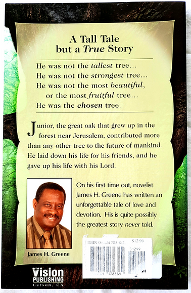 The Chosen Tree by James H. Greene (New, 2003, Pbk, 160 pages, Vision Publishing)