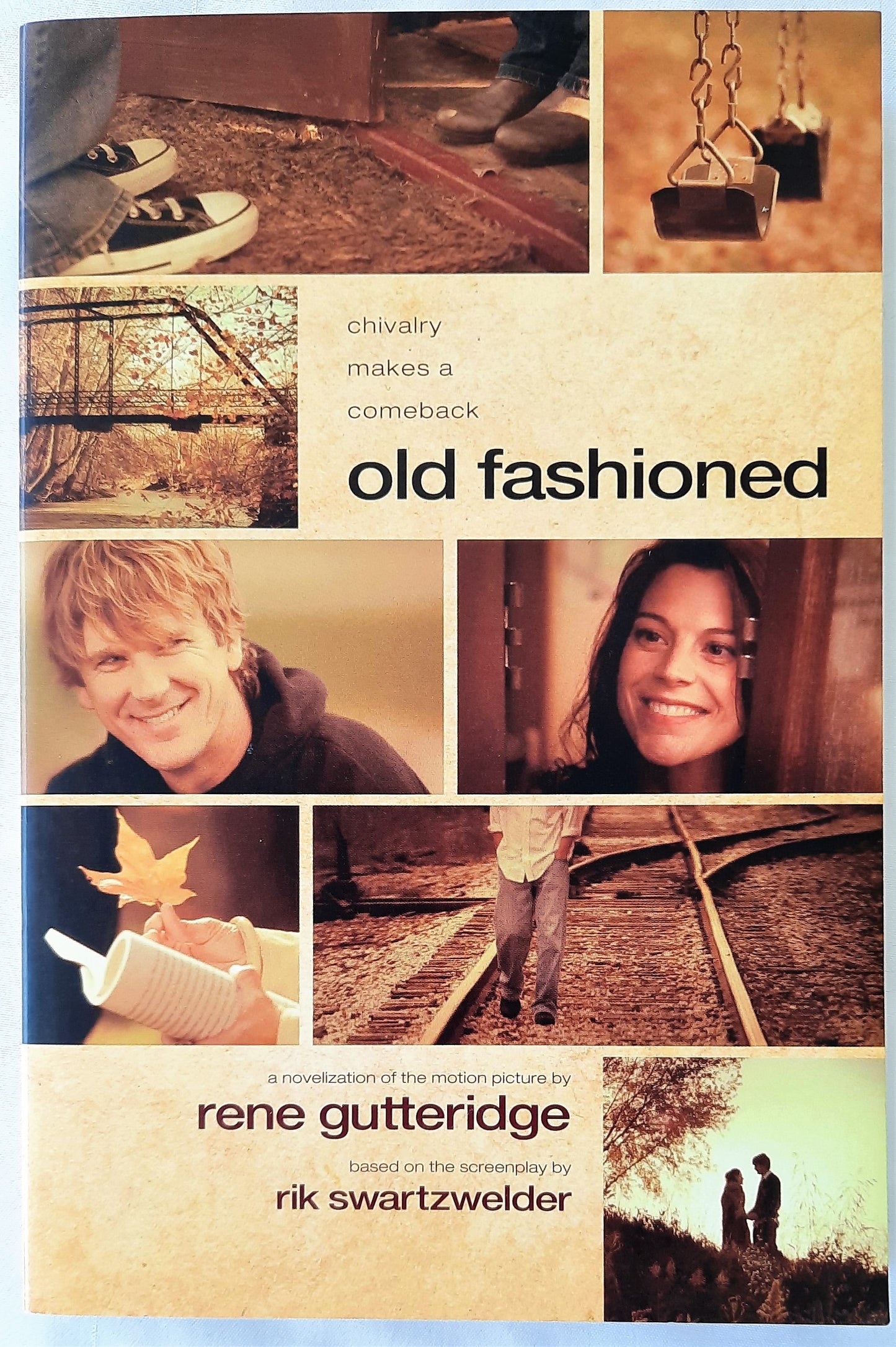 Old Fashioned by Rene Gutteridge (New, 2015, Paperback, 320 pages, Tyndale House)