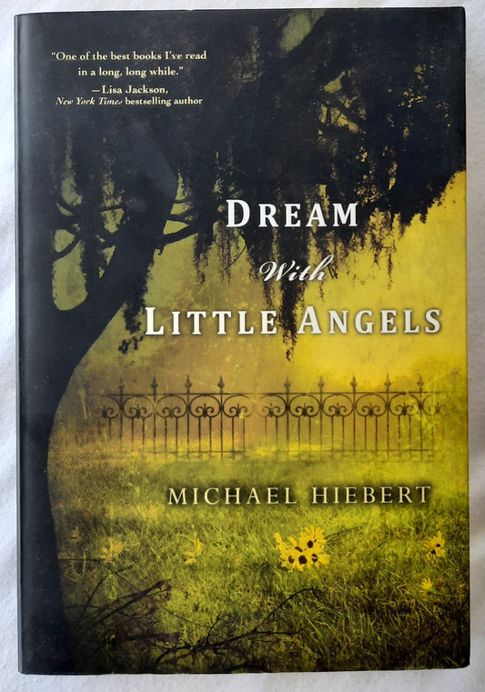 Dream with Little Angels #1 by Michael Hiebert (Very good, 2013, Pbk, 298 pages, Kensington Books)