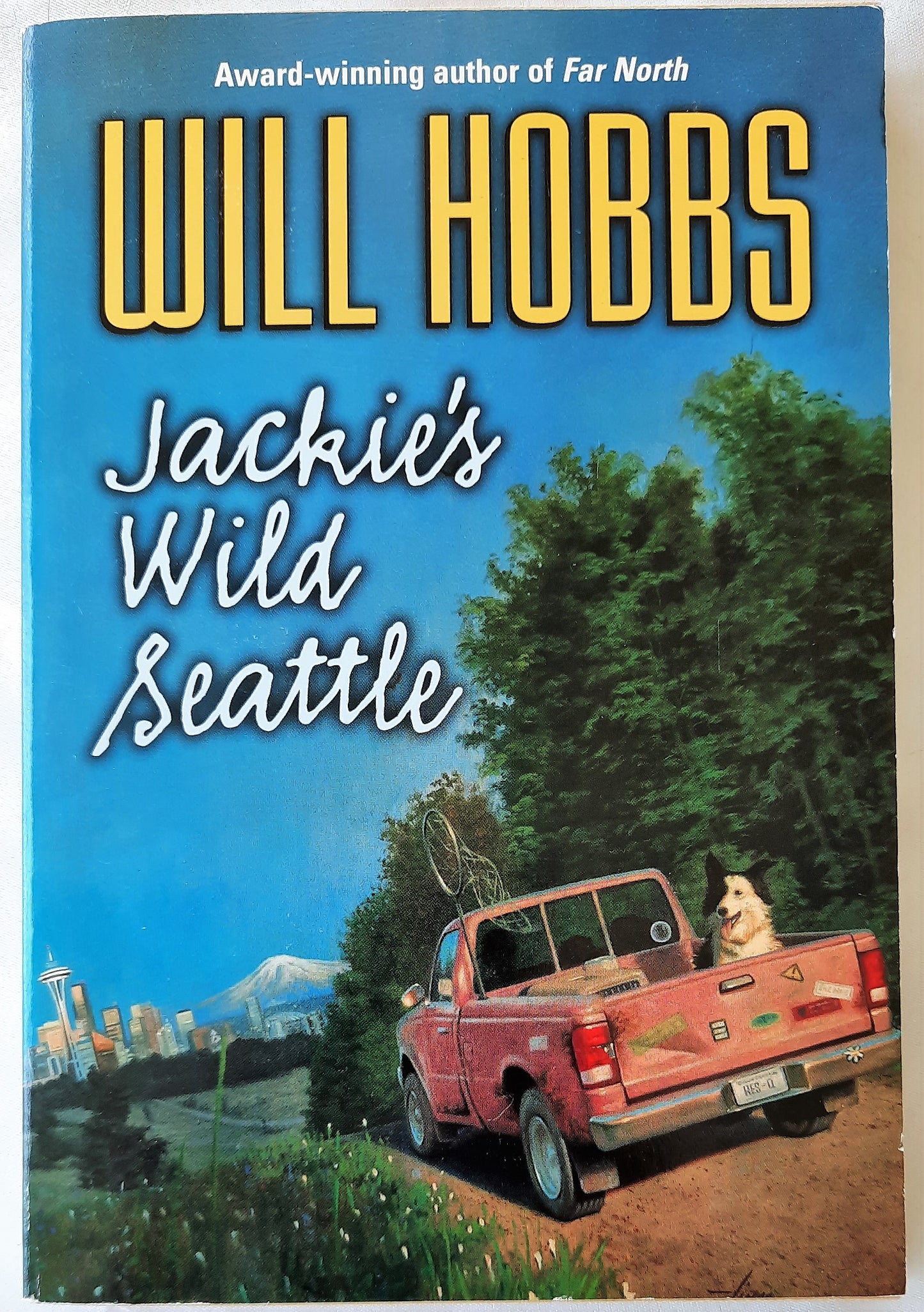 Jackie's Wild Seattle by Will Hobbs (Very good, 2003, Pbk, 203 pages, HarperTrophy)