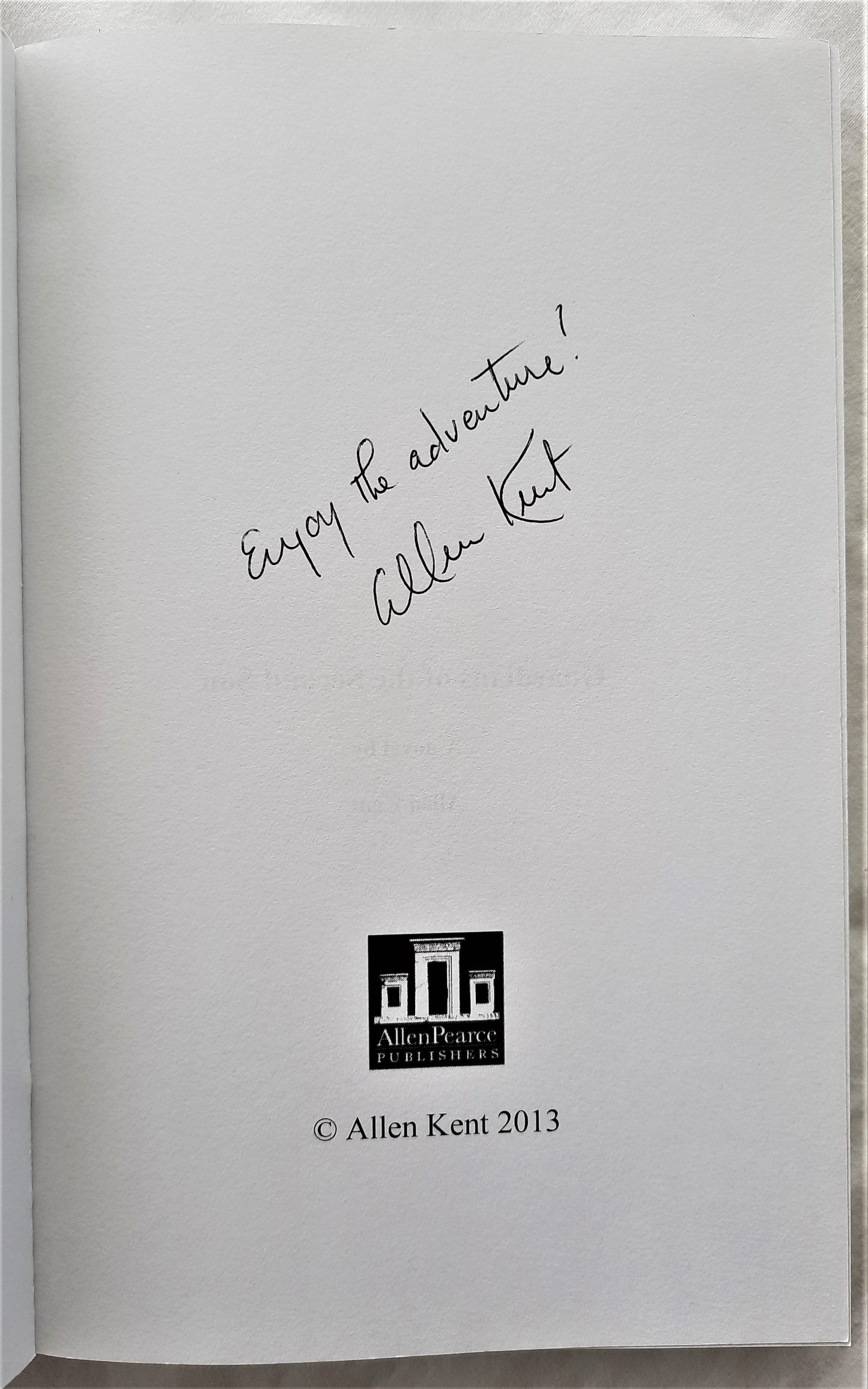 Guardians of the Second Son by Allen Kent (New, Pbk, 2013, Signed by Author, 288 pages, Allen Pearce Publisher)