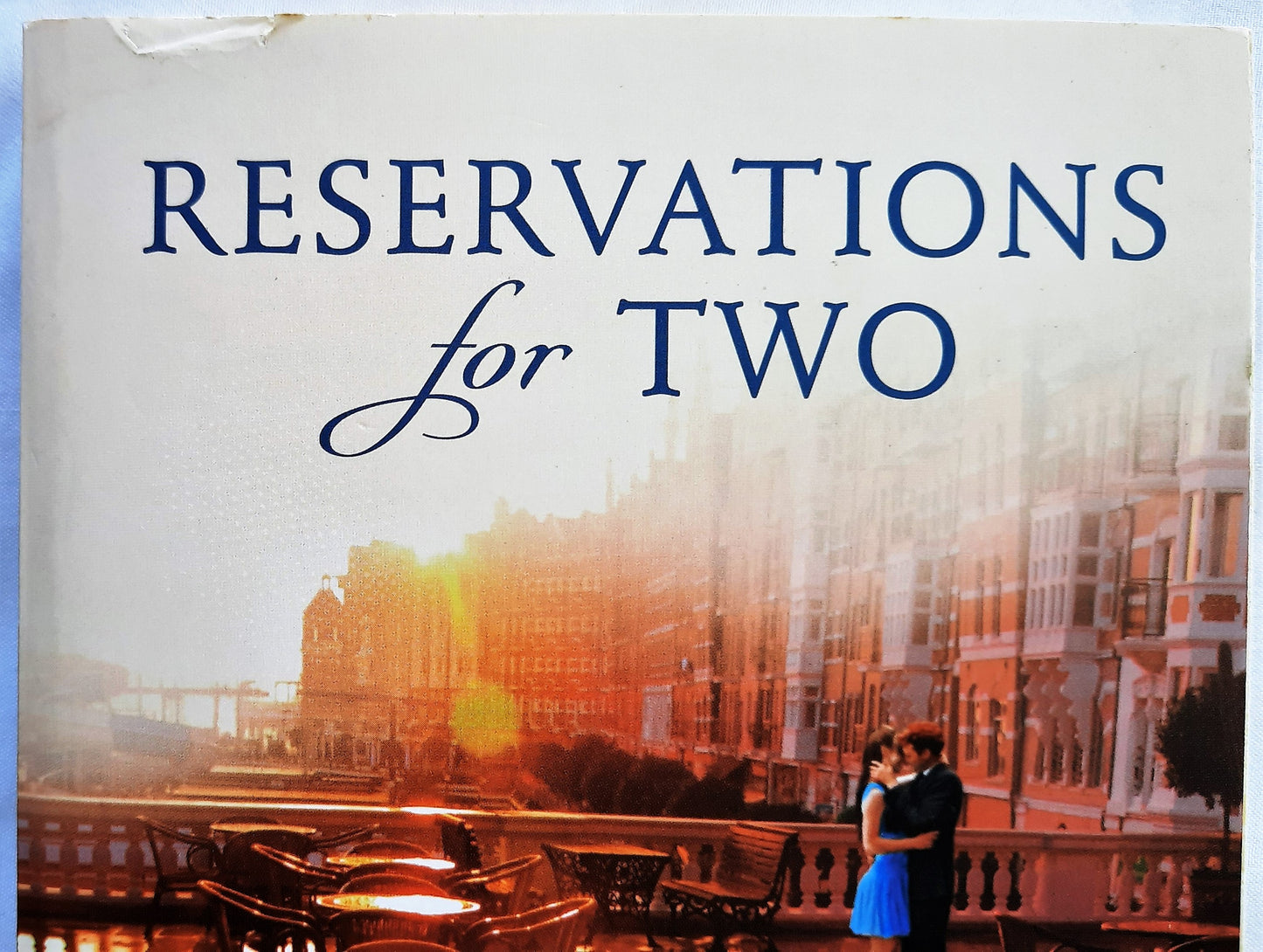 Reservations for Two #2 by Hillary Manton Lodge (Two Blue Doors, New, 2015, Pbk, 304 pages, WaterBrook Press)