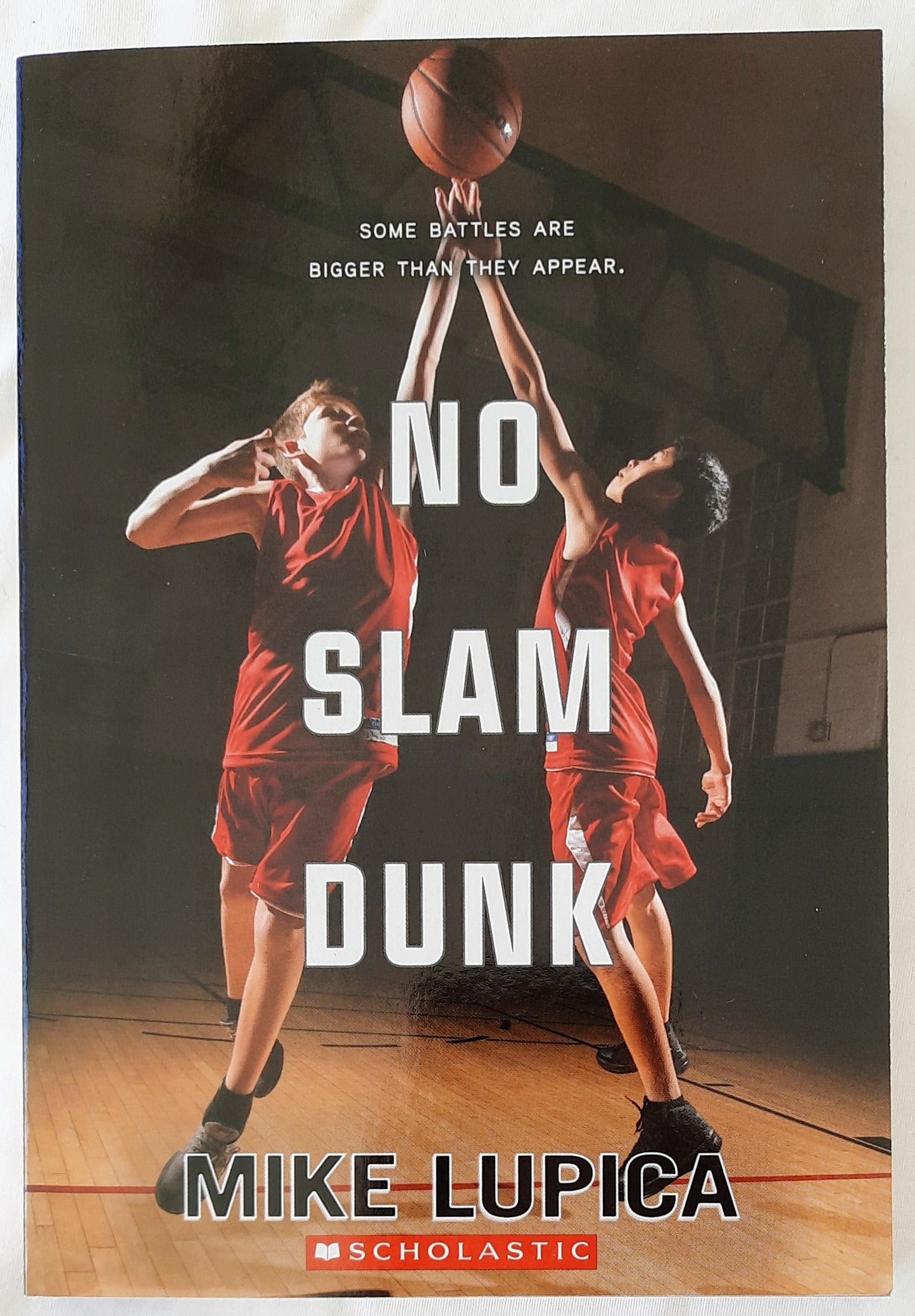 No Slam Dunk by Mike Lupica (New, Pbk, 2019, 229 pages, Scholastic)