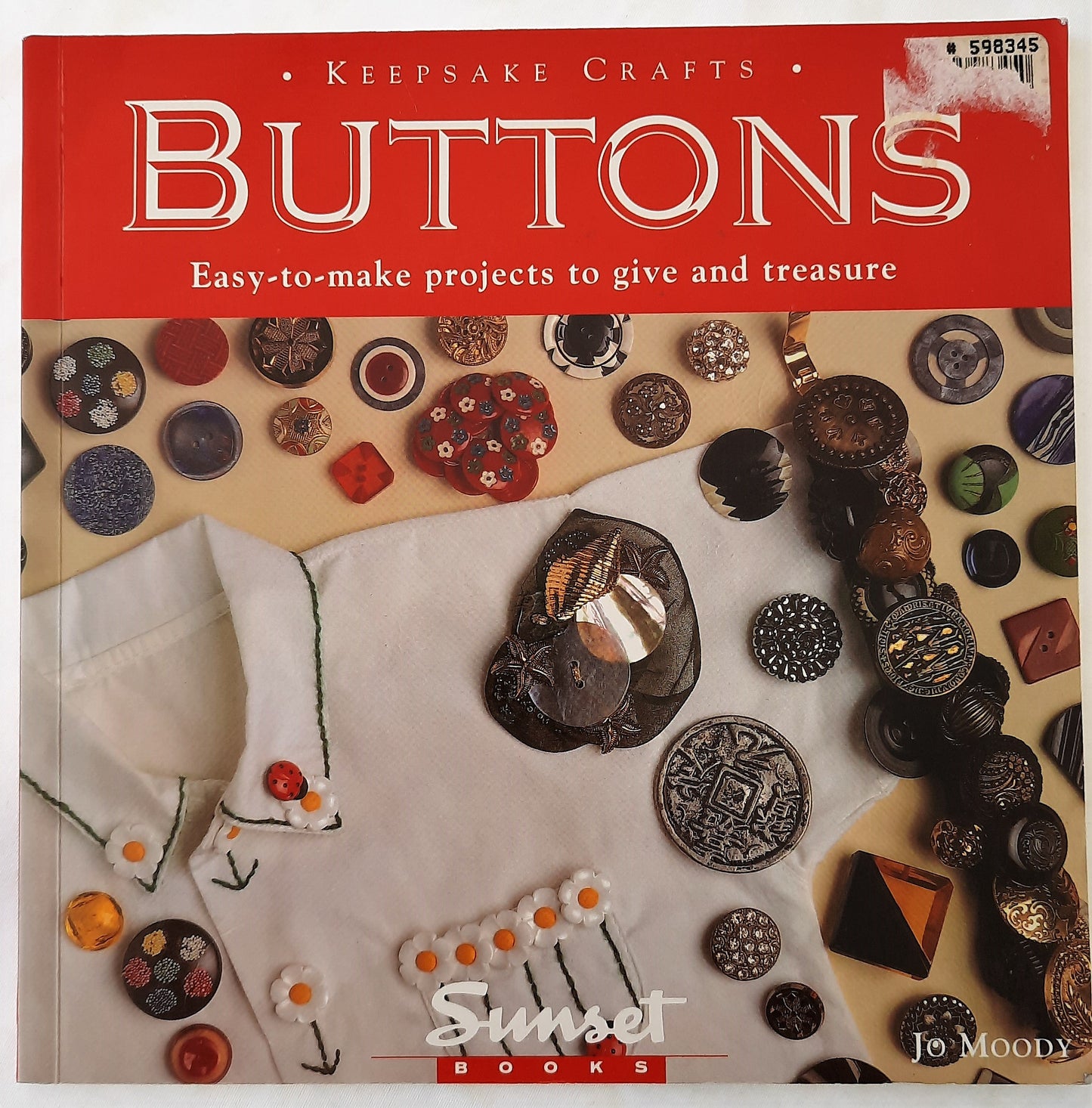Keepsake Crafts: Buttons by Jo Moody (Very Good, Pbk, 1995, 63 pages, Sunset Books)