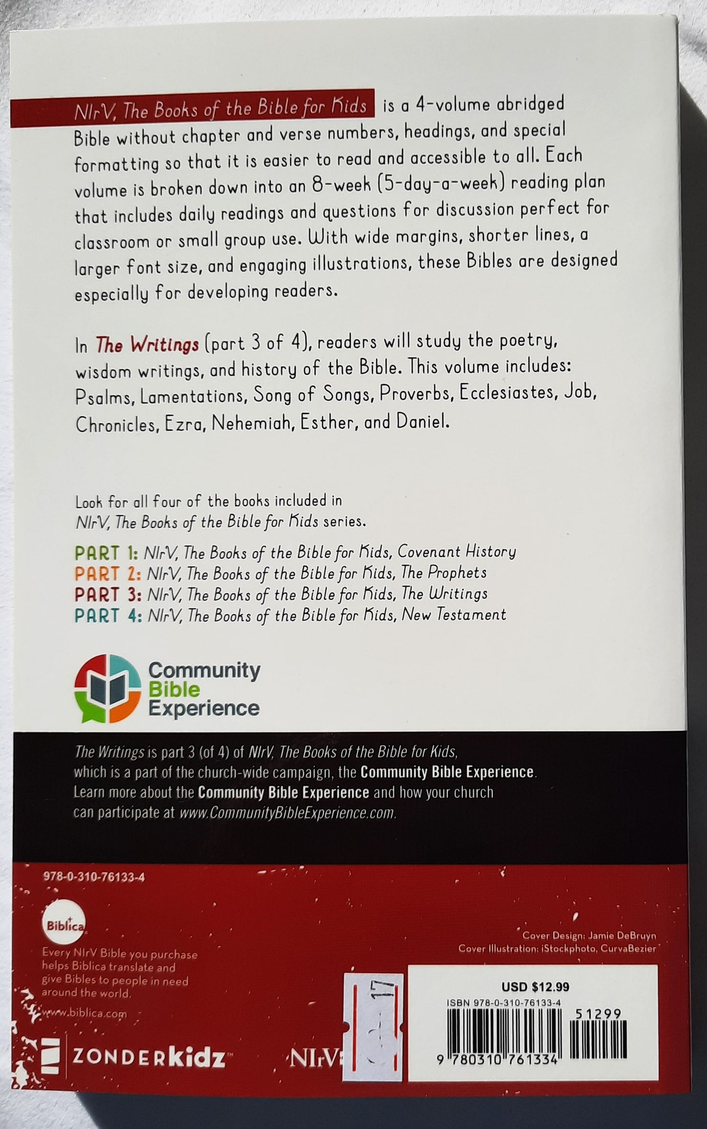 NiRV The Book of the Bible for Kids: The Writings (New, 2017, PBk, 312 pages, ZonderKidz)