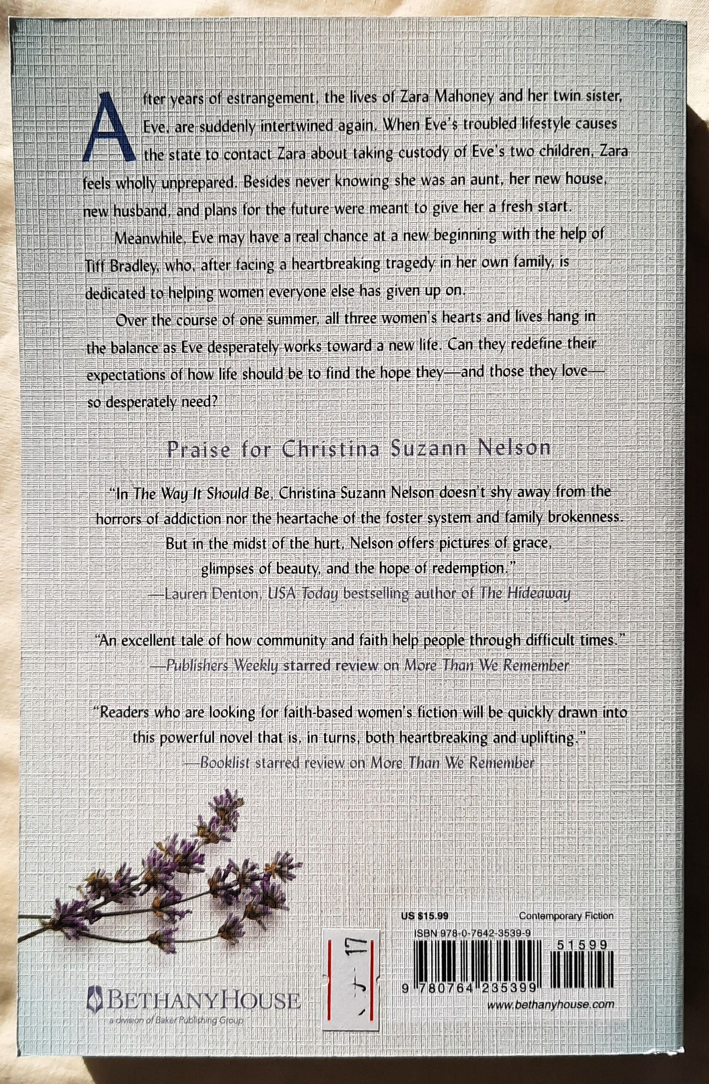 The Way It Should Be by Christina Suzann Nelson (New, 2021, Pbk, 348 pages, Bethany House)