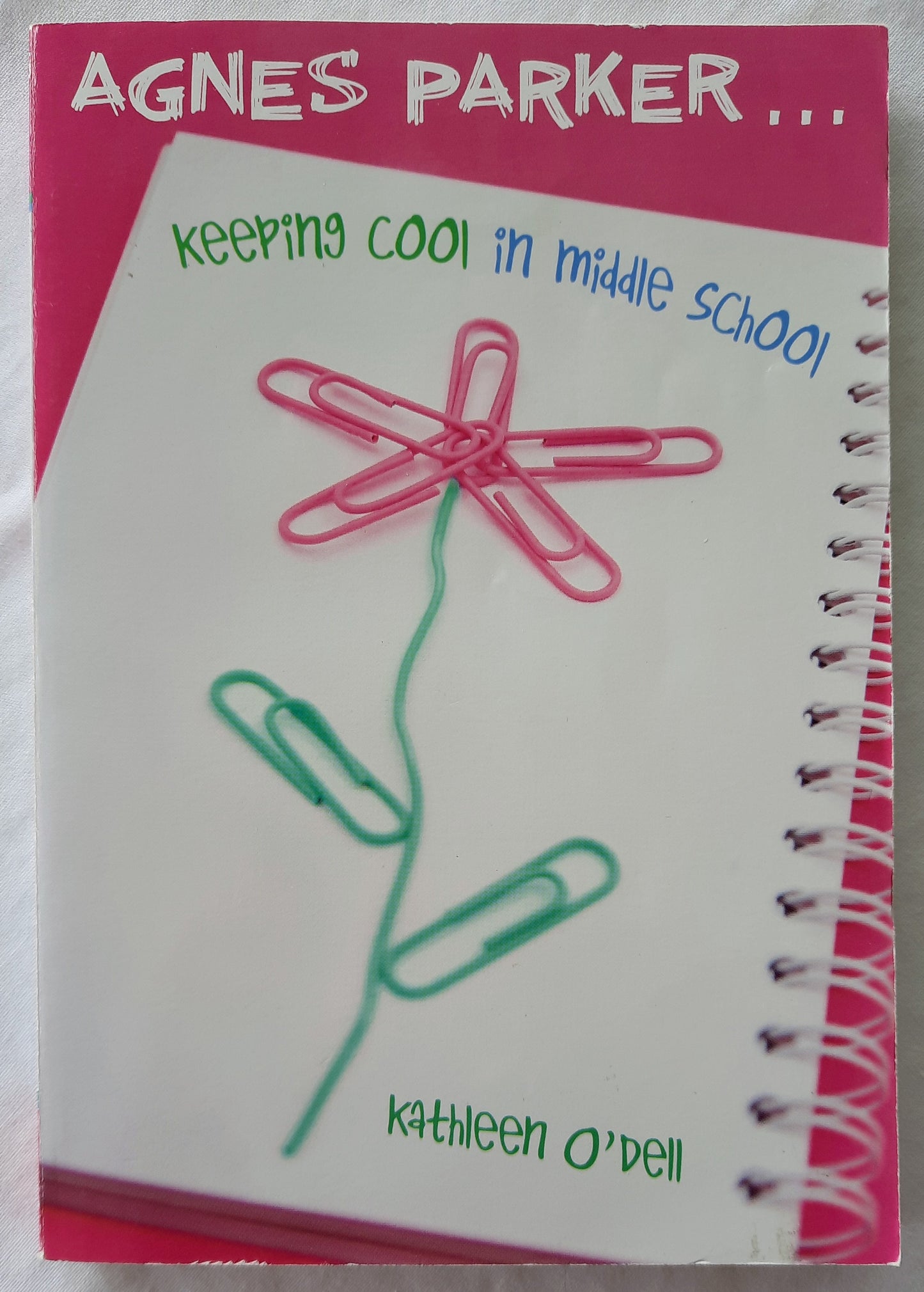 Agnes Parker Keeping Cool in Middle School by Kathleen O'Dell (Very Good, 2008, Pbk, 156 pages, Scholastic)