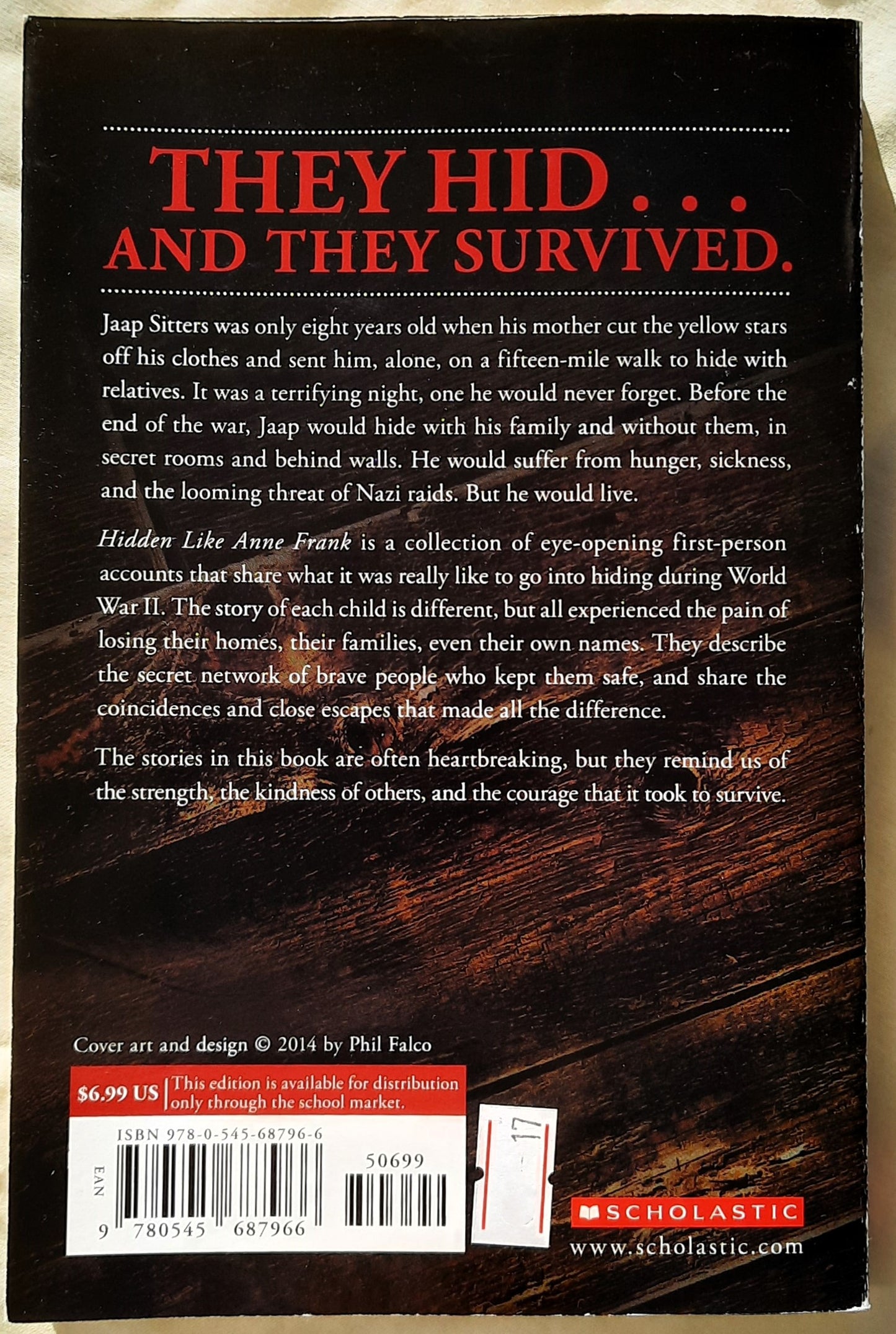 Hidden Like Anne Frank by Marcel Prins; Peter Henk Steenhuis (Very good, 2014, Pbk, 211 pages, Scholastic)