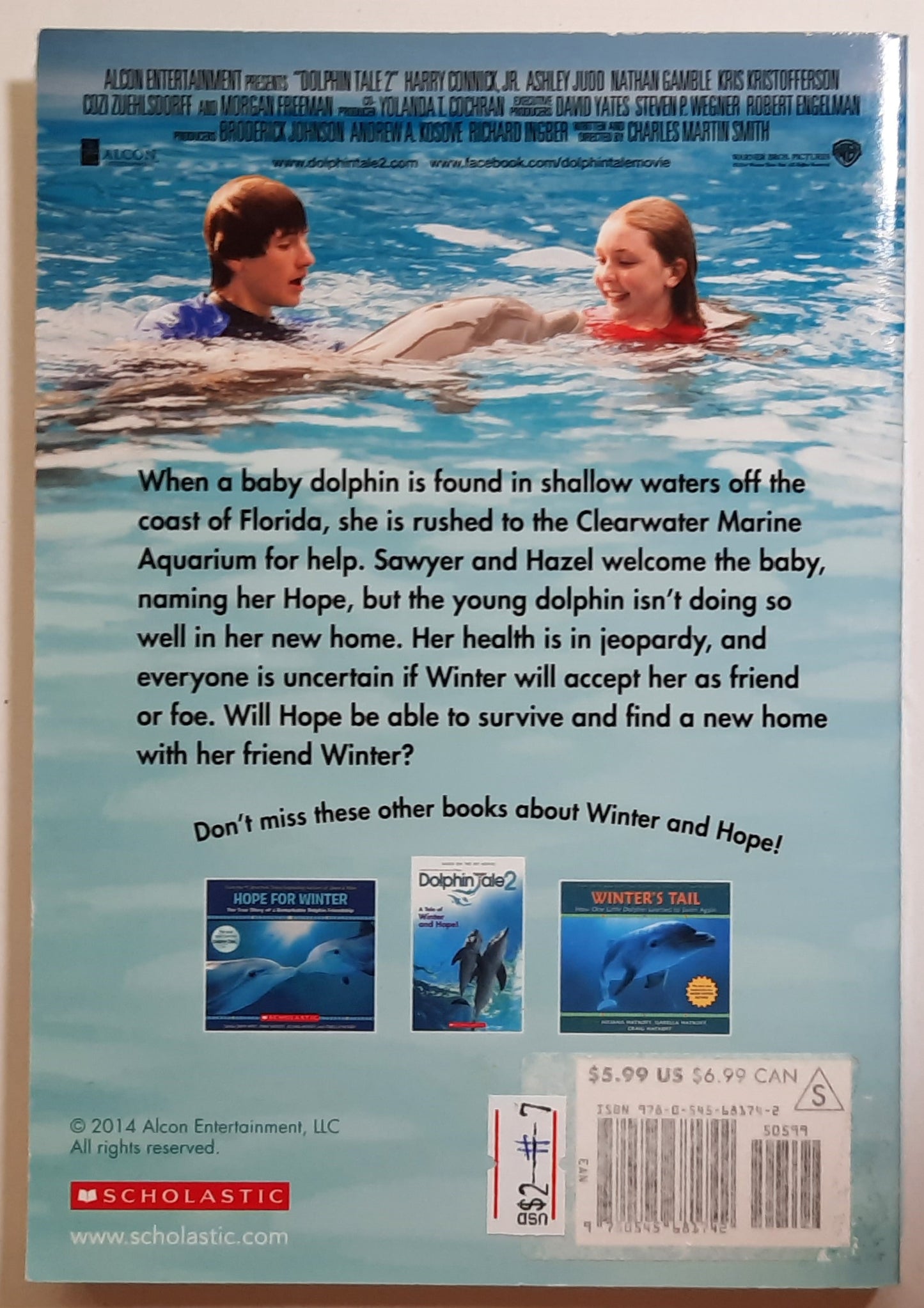 Dolphin Tale 2: The Junior Novel by Gabrielle Reyes (Very good, 2014, Pbk, 144 pages, Scholastic)