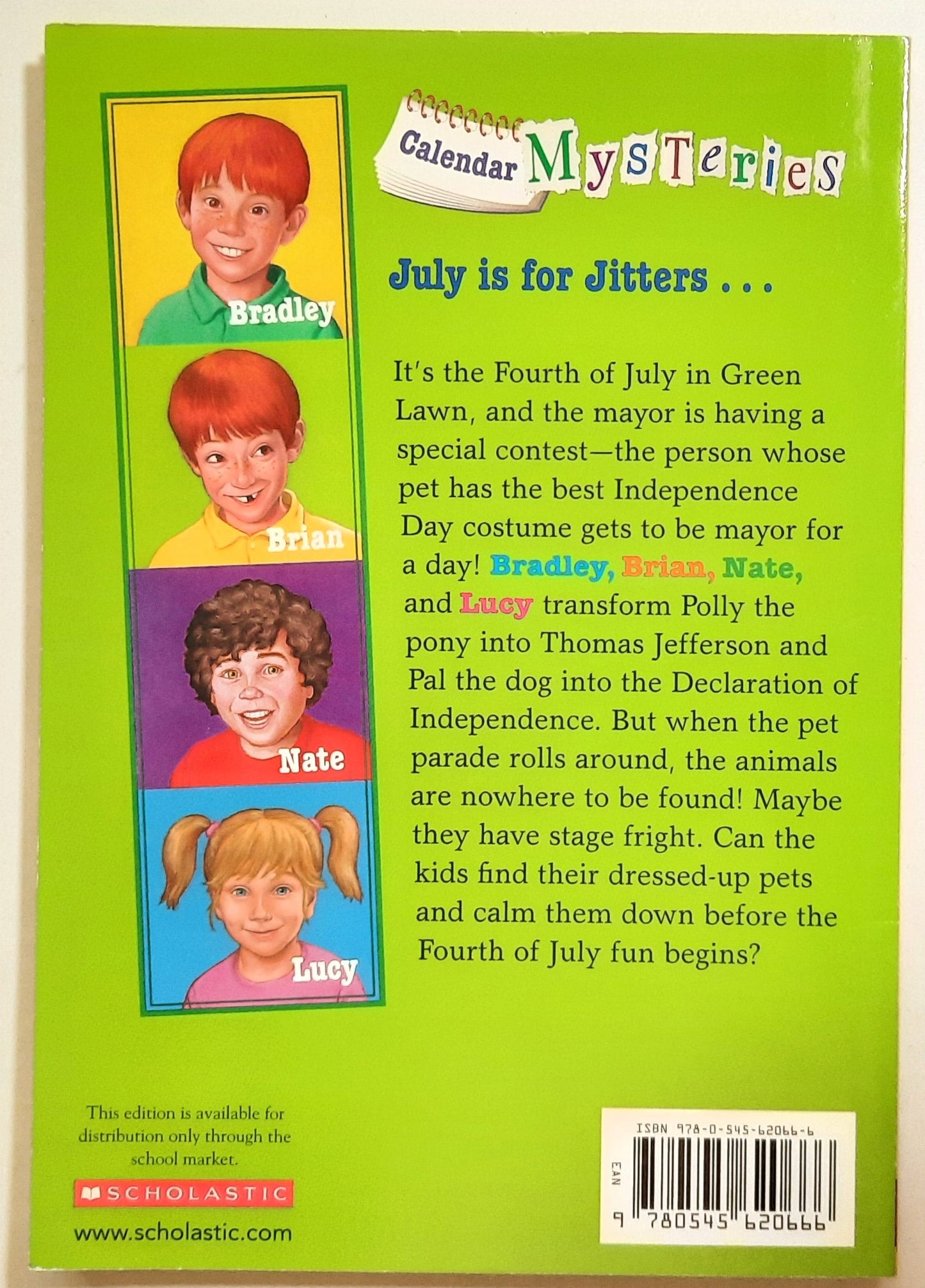 Calendar Mysteries: July Jitters by Ron Roy, John Steven Gurney (New, 2013, PBk, 80 pages, Scholastic)