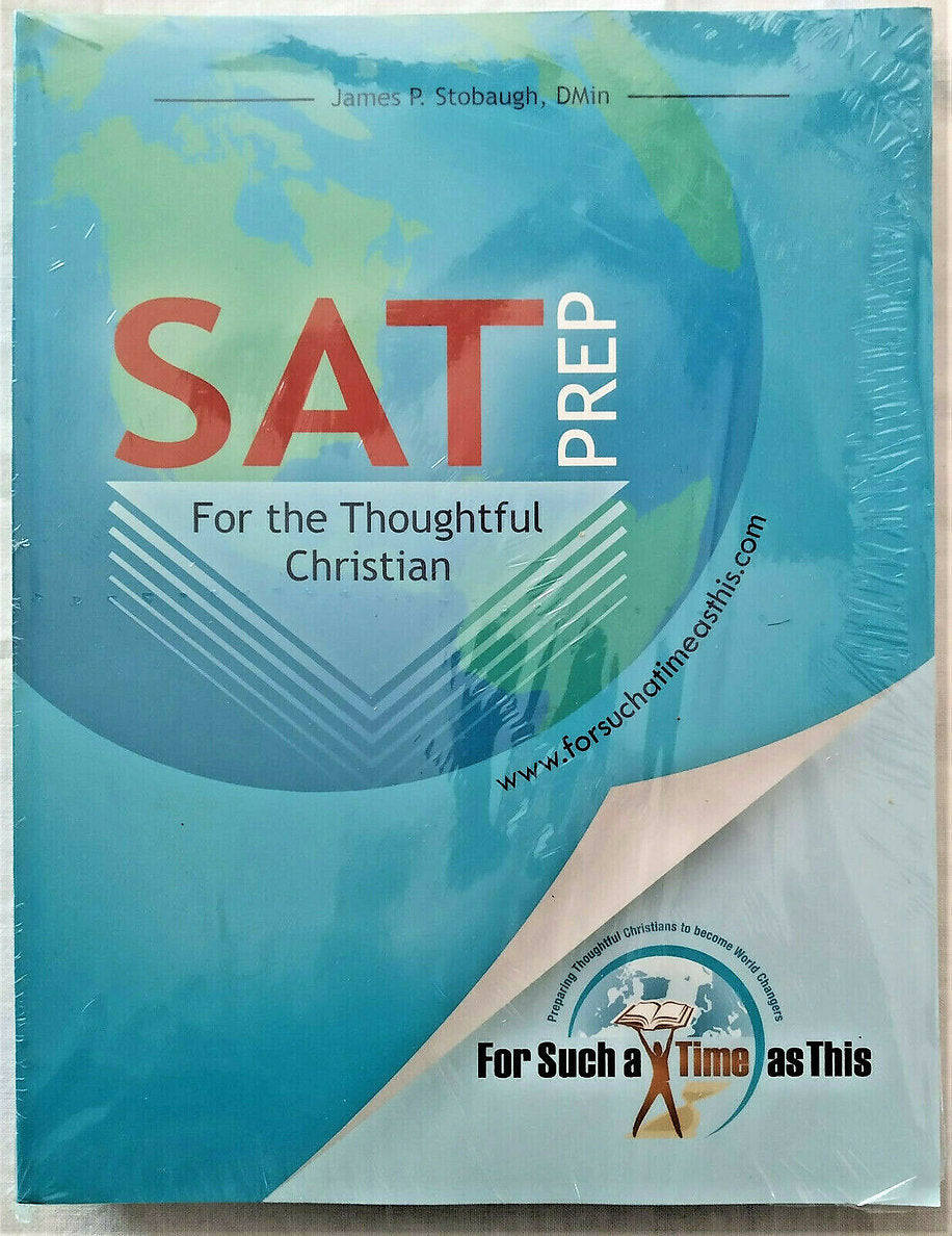 SAT Prep for the Thoughtful Christian by James P. Stobaugh (NEW, 2015, Pbk, For Such a Time as This)