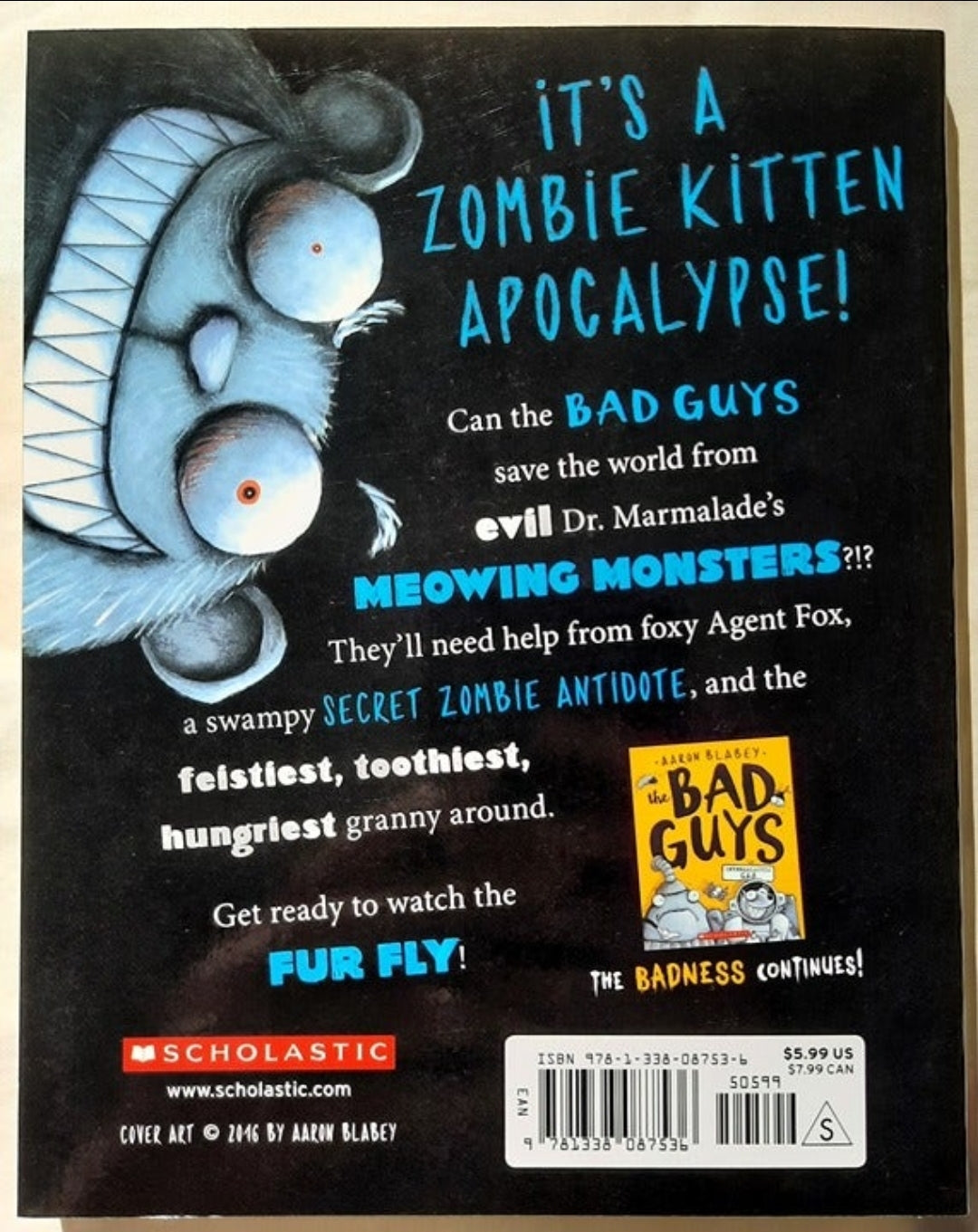 The Bad Guys: Attack of the Zittens #4 by Aaron Blabey (NEW, 2017, Pbk, 140 pages, Scholastic)