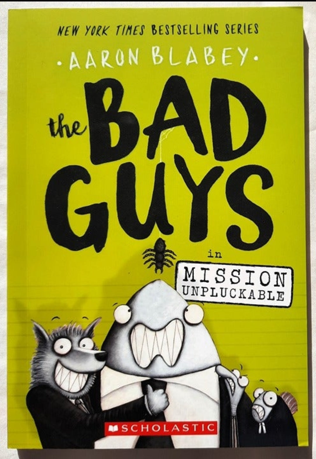 The Bad Guys: Mission Unpluckable #2 by Aaron Blabey (NEW, 2016, Pbk, 140 pages, Scholastic)