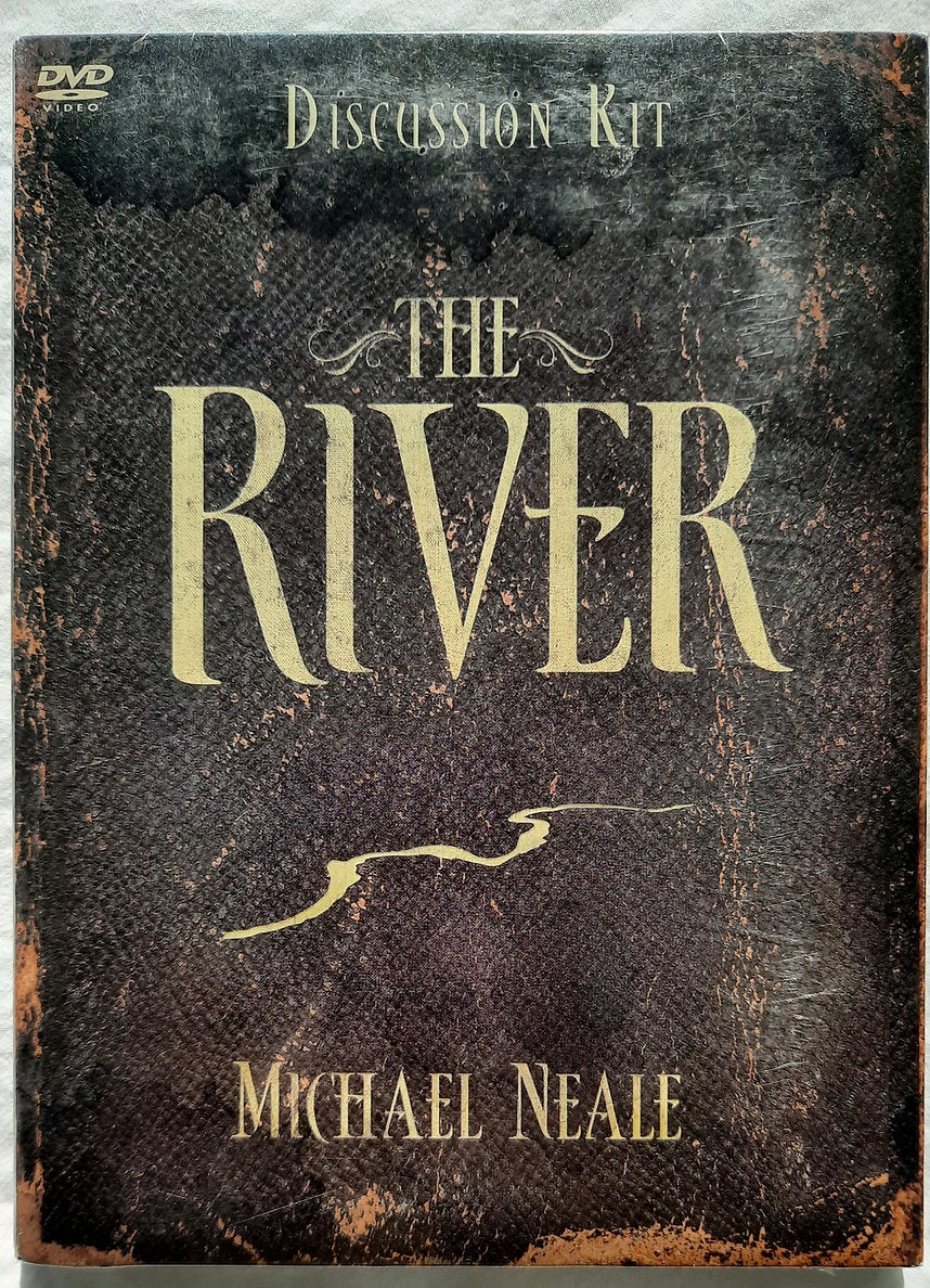The River Discussion Kit with DVD by Michael Neale (New, 2012, Thomas Nelson)