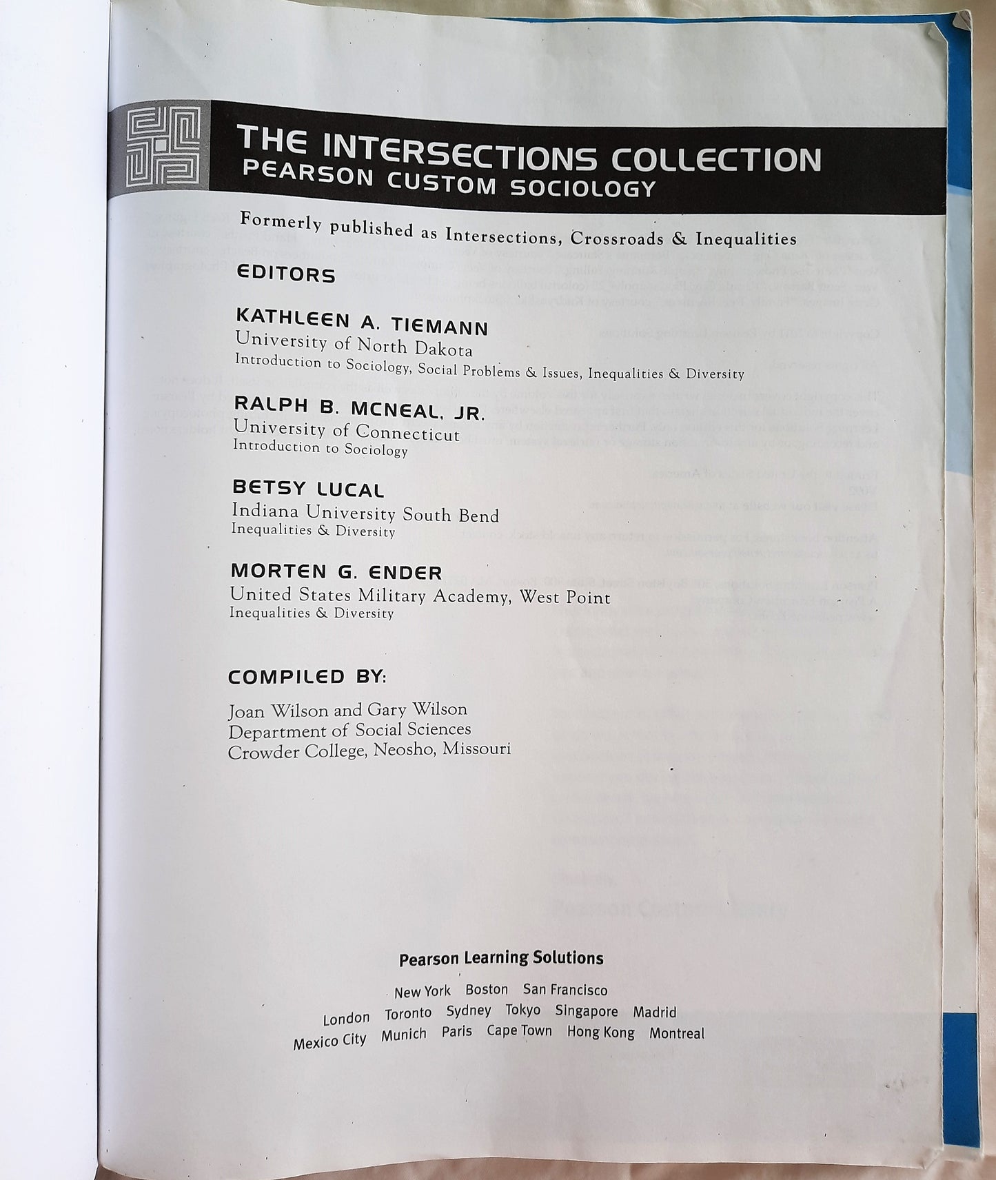 The Intersections Collection: Think Sociology 101 Crowder College by Kathleen Tiemann (Very Good, Pbk)