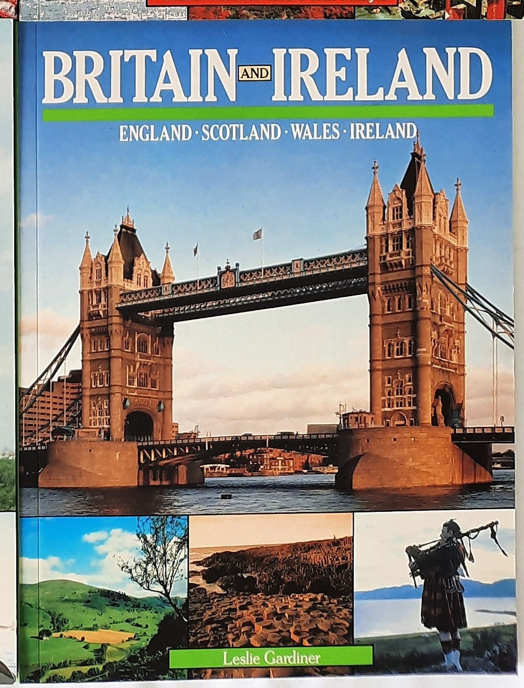 Britain and Ireland by Leslie Gardiner (England, Scotland, Wales, Ireland; Very good, 1985, Pbk, 64 pages)