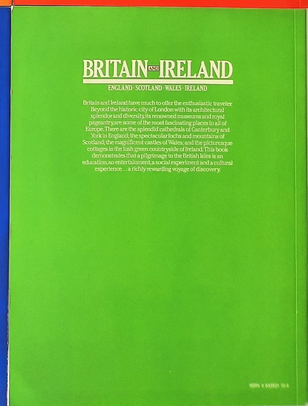 Britain and Ireland by Leslie Gardiner (England, Scotland, Wales, Ireland; Very good, 1985, Pbk, 64 pages)