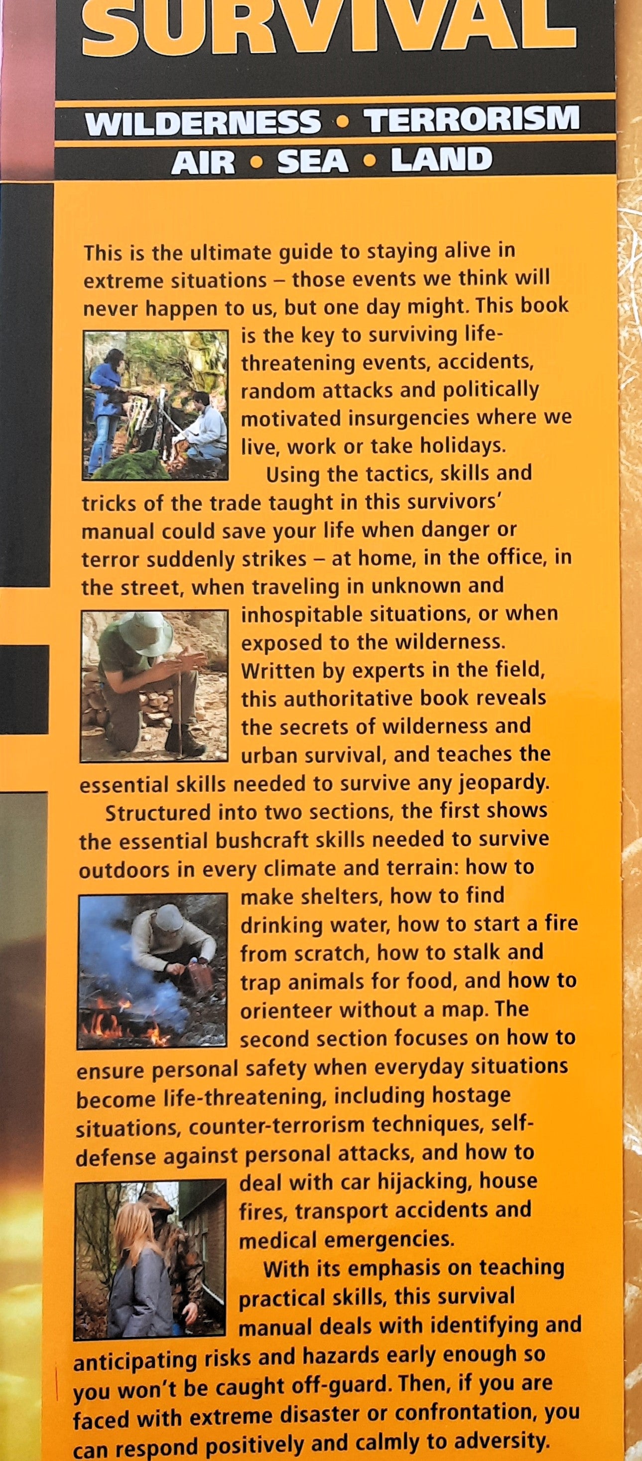 Extreme Survival by A. Akkermans; B. Mattos; B. Morrison; H. Cook (Like new, 2013, HC, 256 pages, JG Press)