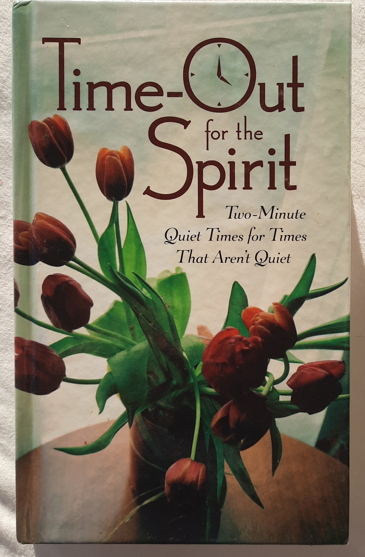 Time-Out for the Spirit by Lucile Allen (Very good, 2007, HC, 305 pages, Guideposts)