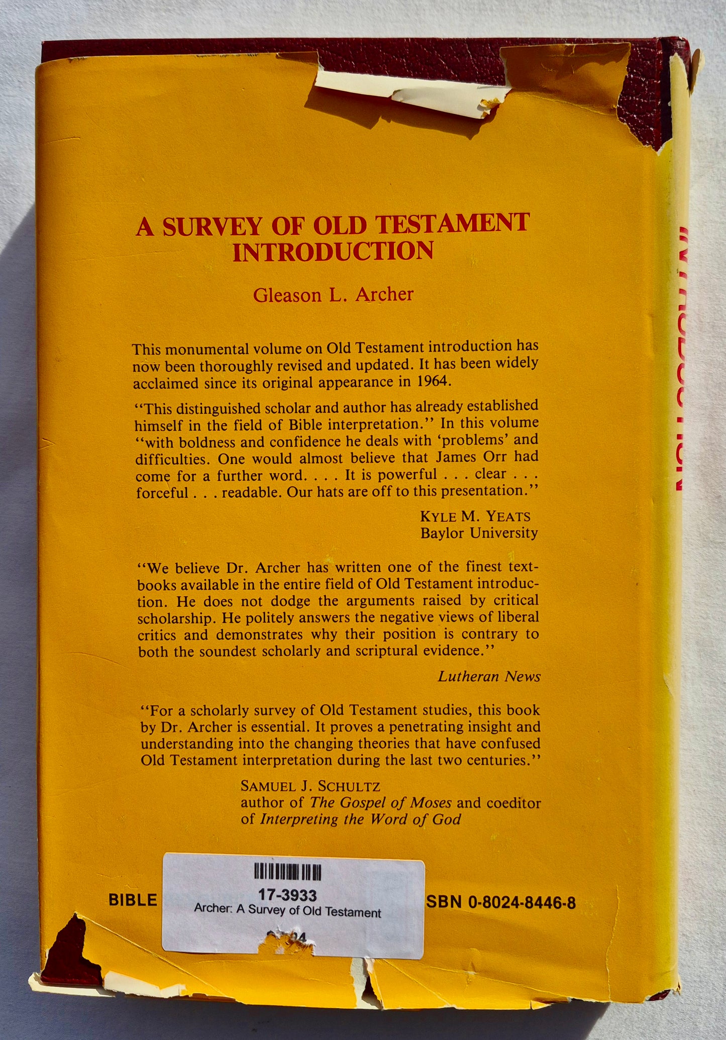 A Survey of Old Testament Introduction, überarbeitete Ausgabe von Gleason L. Archer, Jr. (Gut, 1980, HC, Moody Press, 528 Seiten)