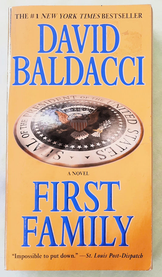 First Family by David Baldacci (King & Maxwell #4, Good, 2010, Pbk, 639 pages, Hachette)