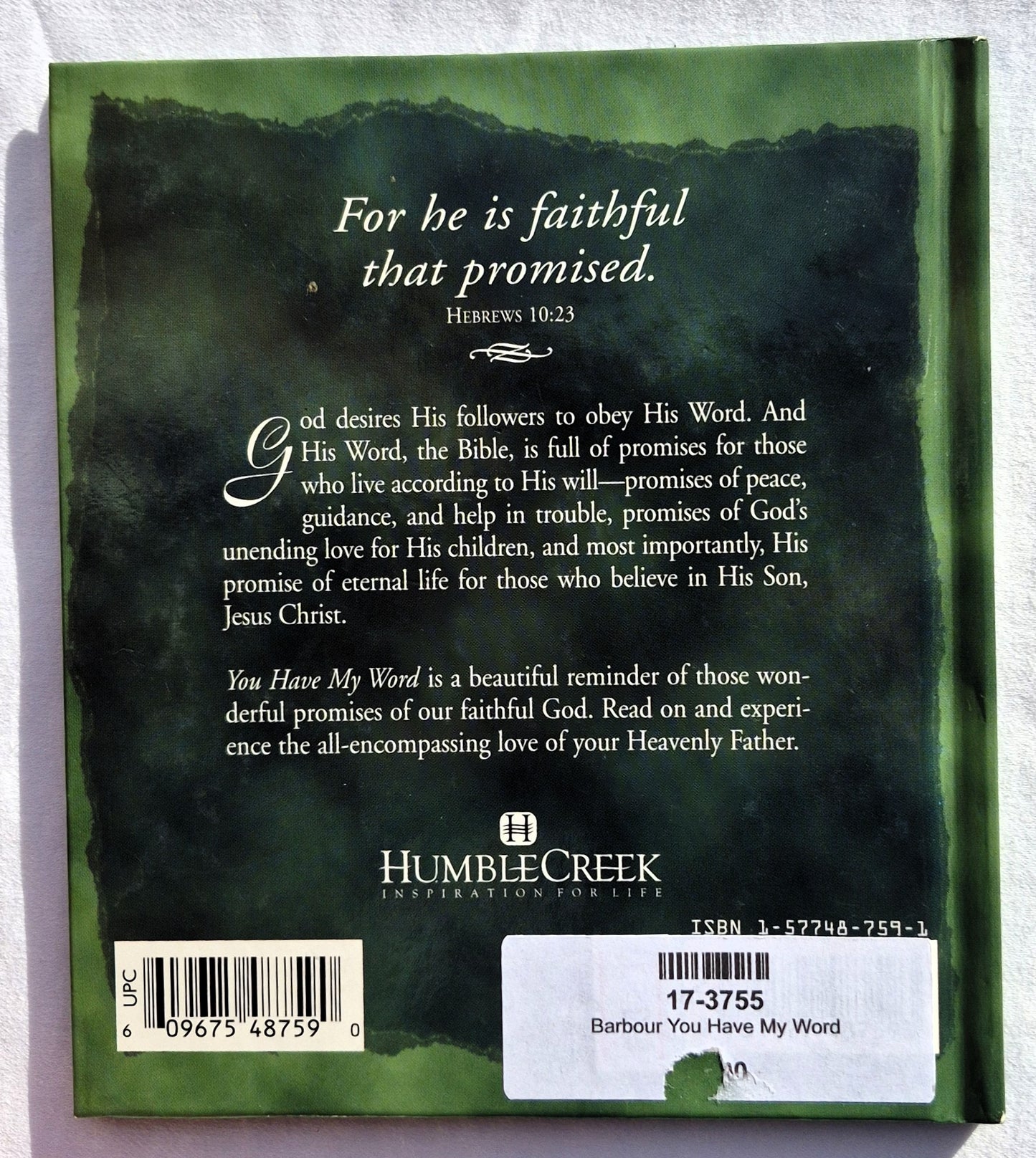 You Have My Word: 175 Promises of God von Barbour Publishing (Sehr gut, 1999, gebunden, 40 Seiten)