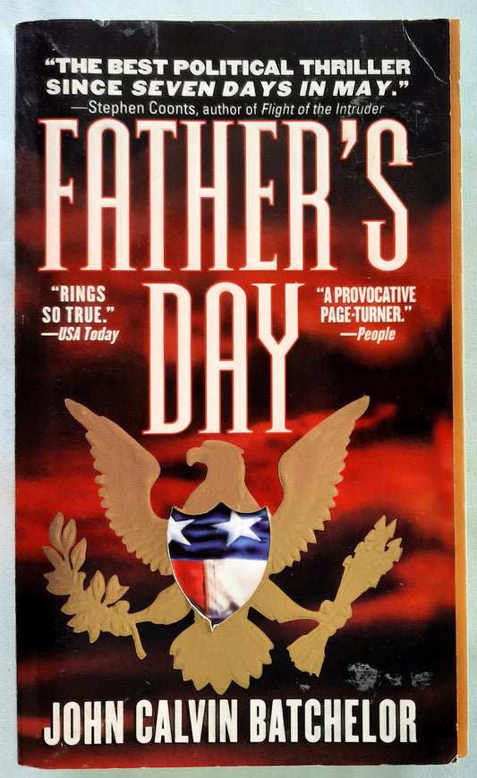 Father's Day by John Calvin Batchelor (Very Good, 1994, Pbk, 483 pages, St. Martin's Paperbacks)