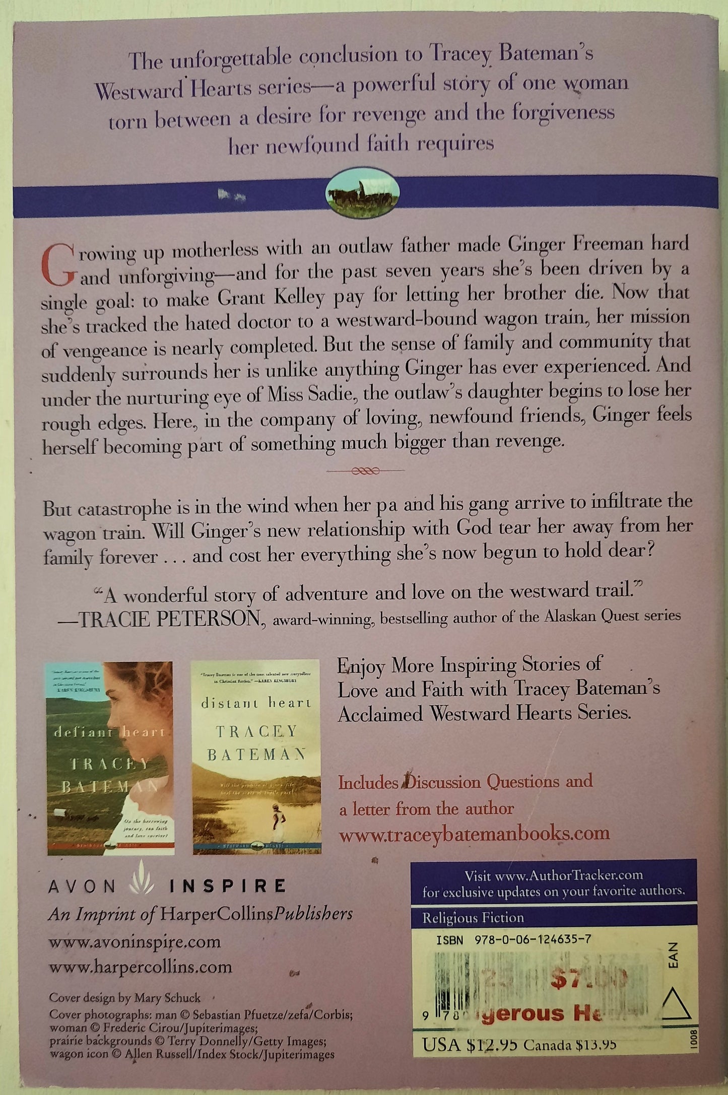Dangerous Heart #3 by Tracey Bateman (Westward Hearts, New, Pbk, 2008, Avon Inspire, 246 pgs)
