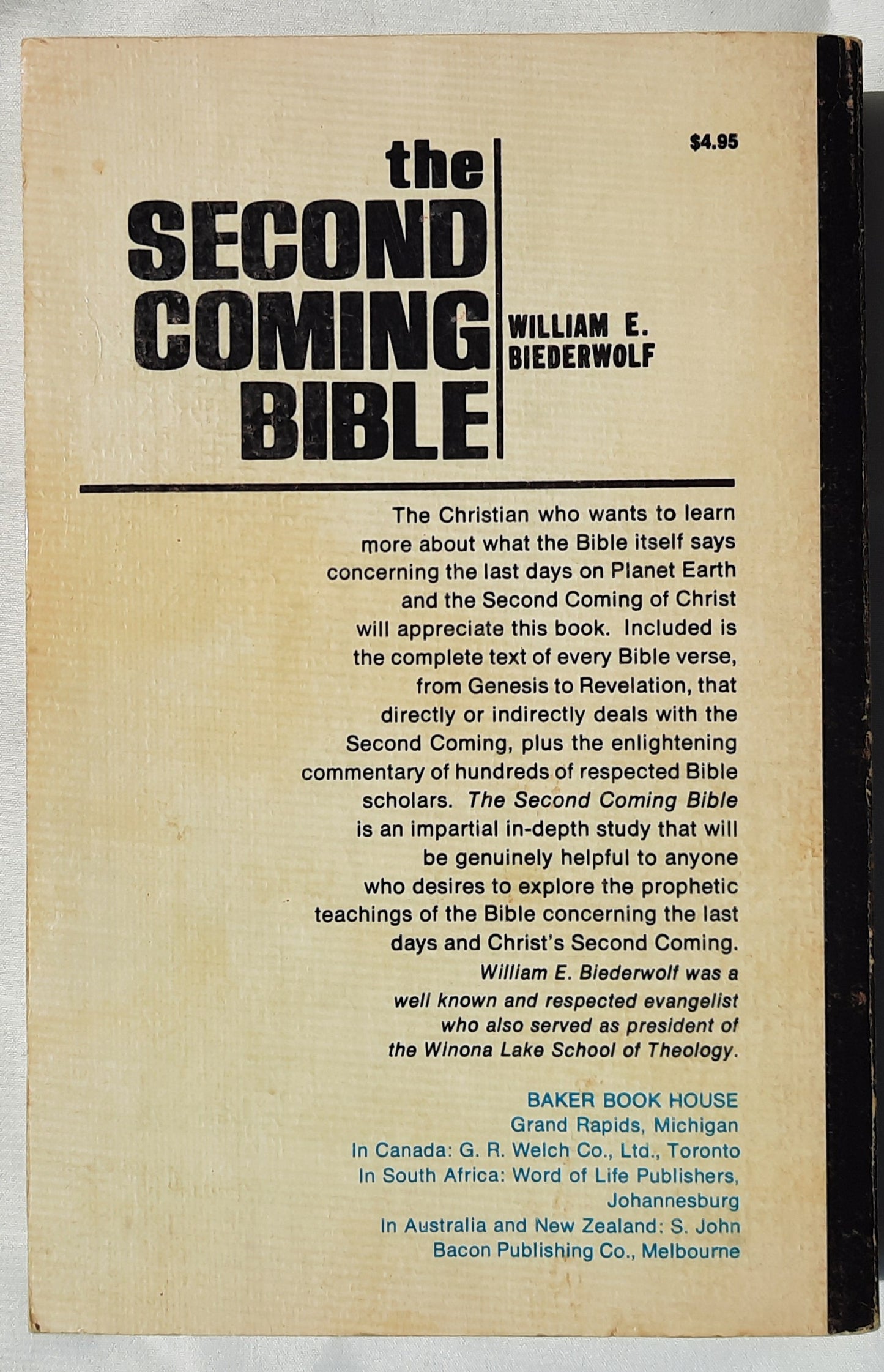 The Second Coming Bible by William E. Biederwolf (Good, 1972, Pbk, 728 pages, Baker Book House)