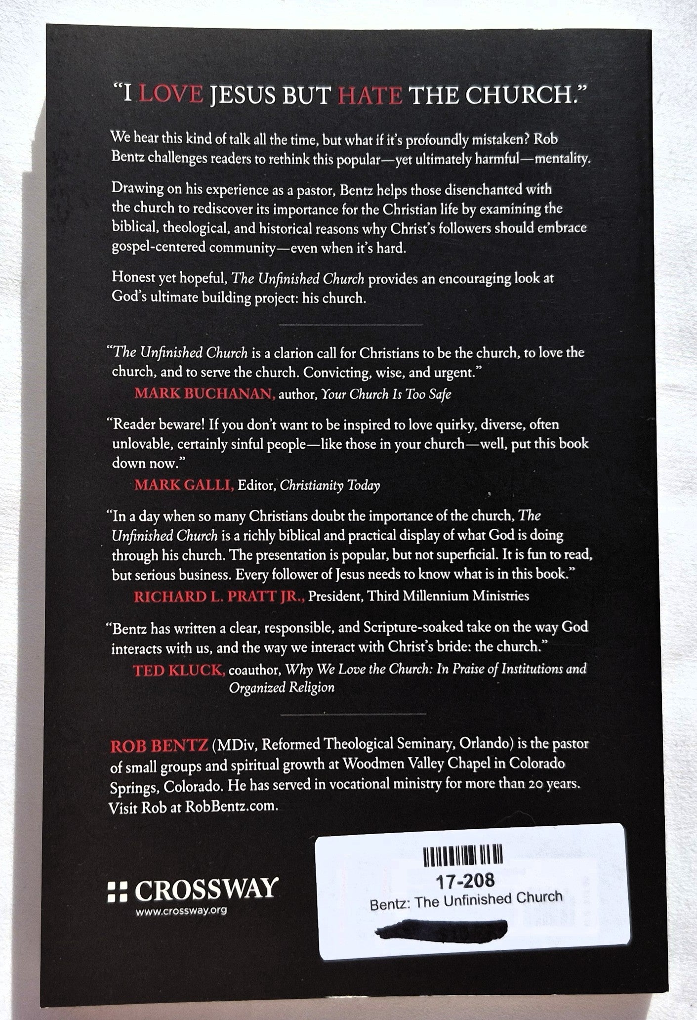 The Unfinished Church: God's Broken and Redeemed work-in-Progress von Rob Bentz (Neu, 2014, Pbk, 176 Seiten, Crossway)