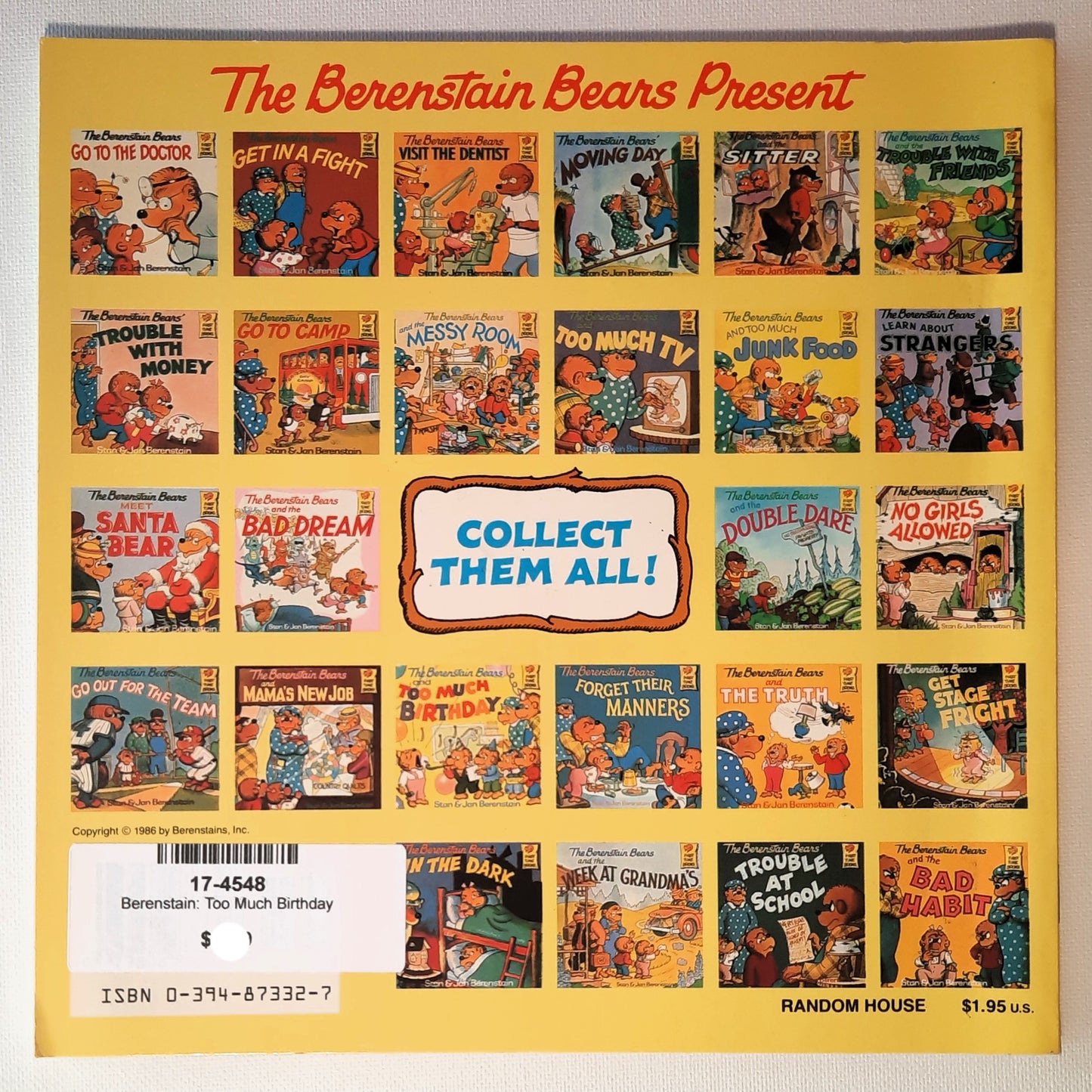 The Berenstain Bears and Too Much Birthday by Stan & Jan Berenstain (Very good, 1986, Pbk, 32 pages, Random House)