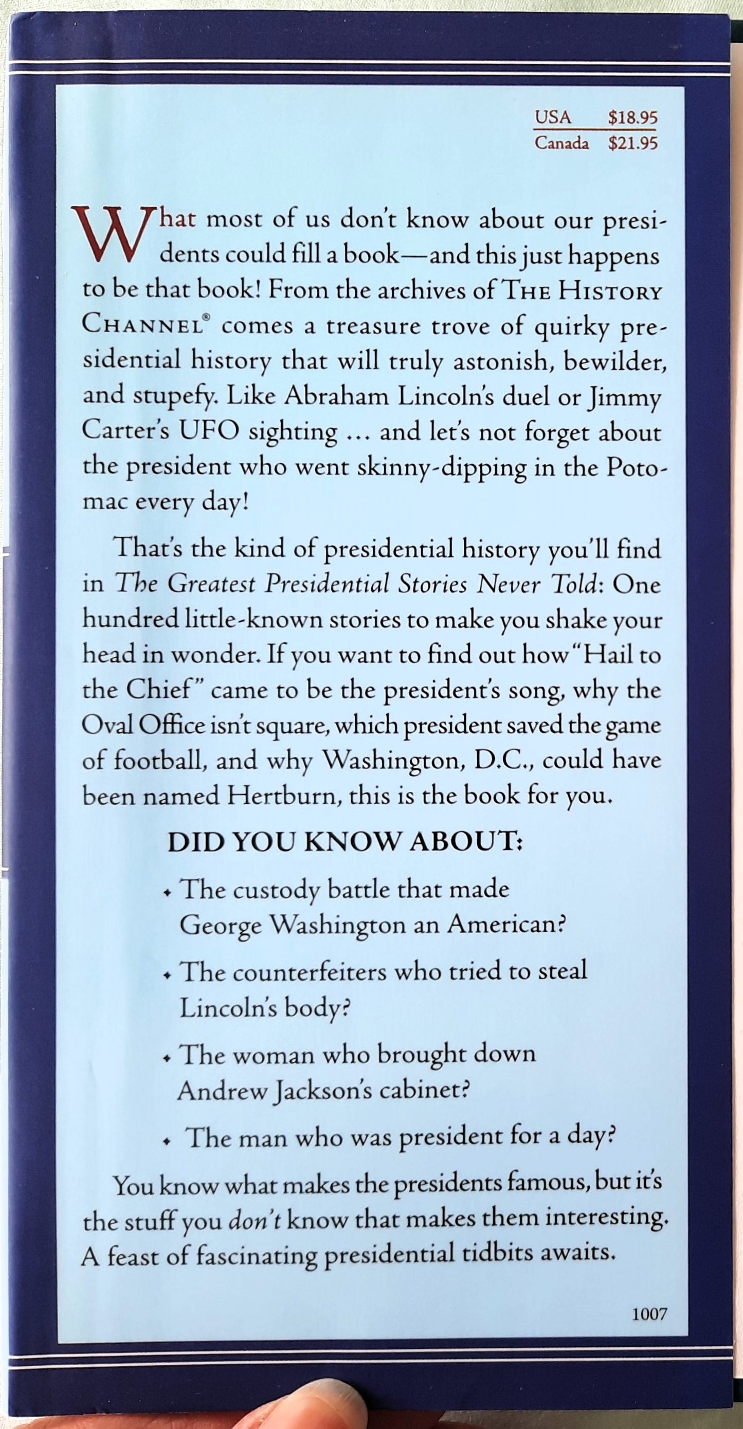 The Greatest Presidential Stories Never Told by Rick Beyer (Very good, 2007, HC, 214 pages, HarperCollins)