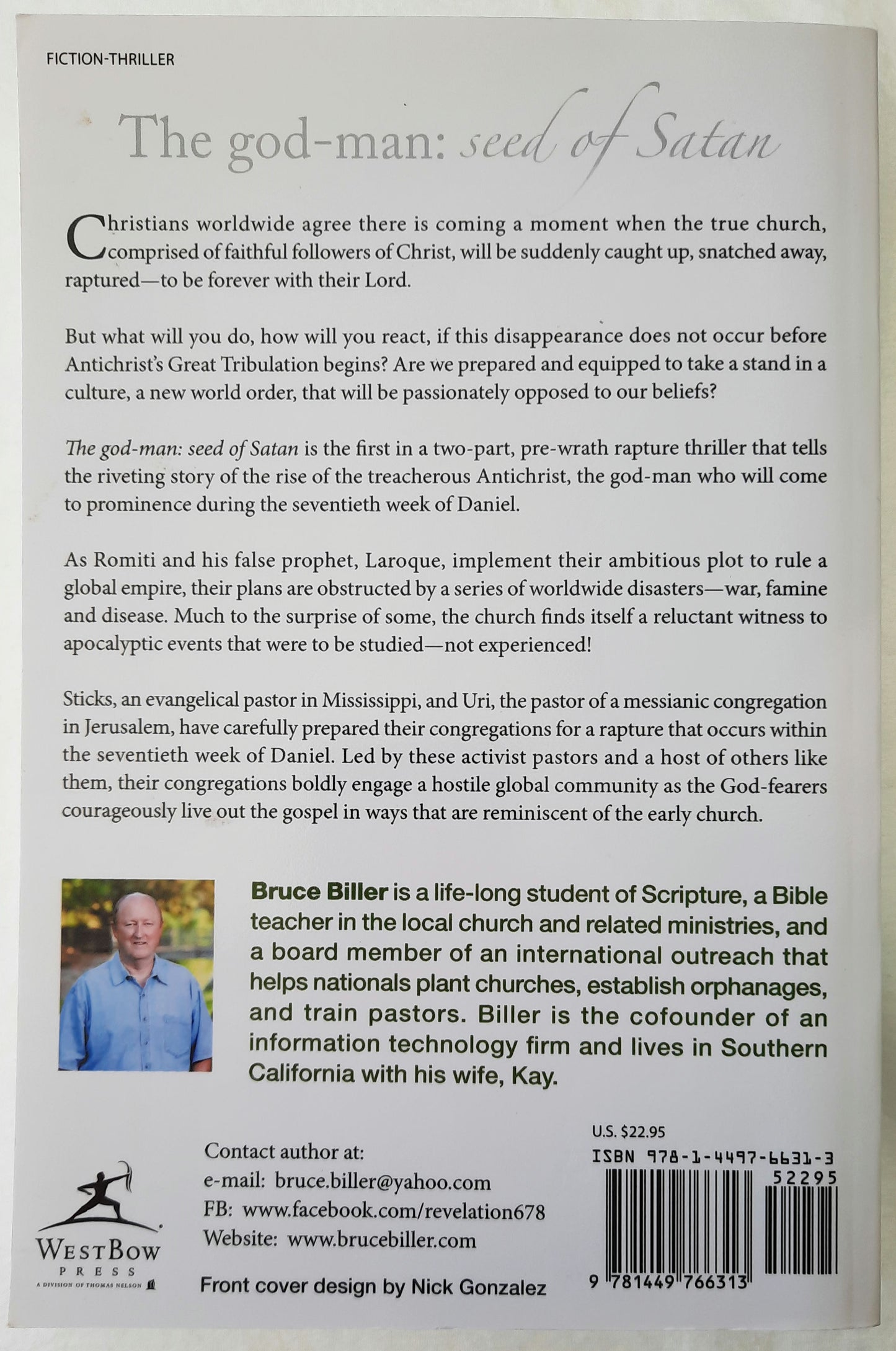 The god-man: Seed of Satan by Bruce Biller (New, 2012, Pbk, 300 pages, WestBow Press)