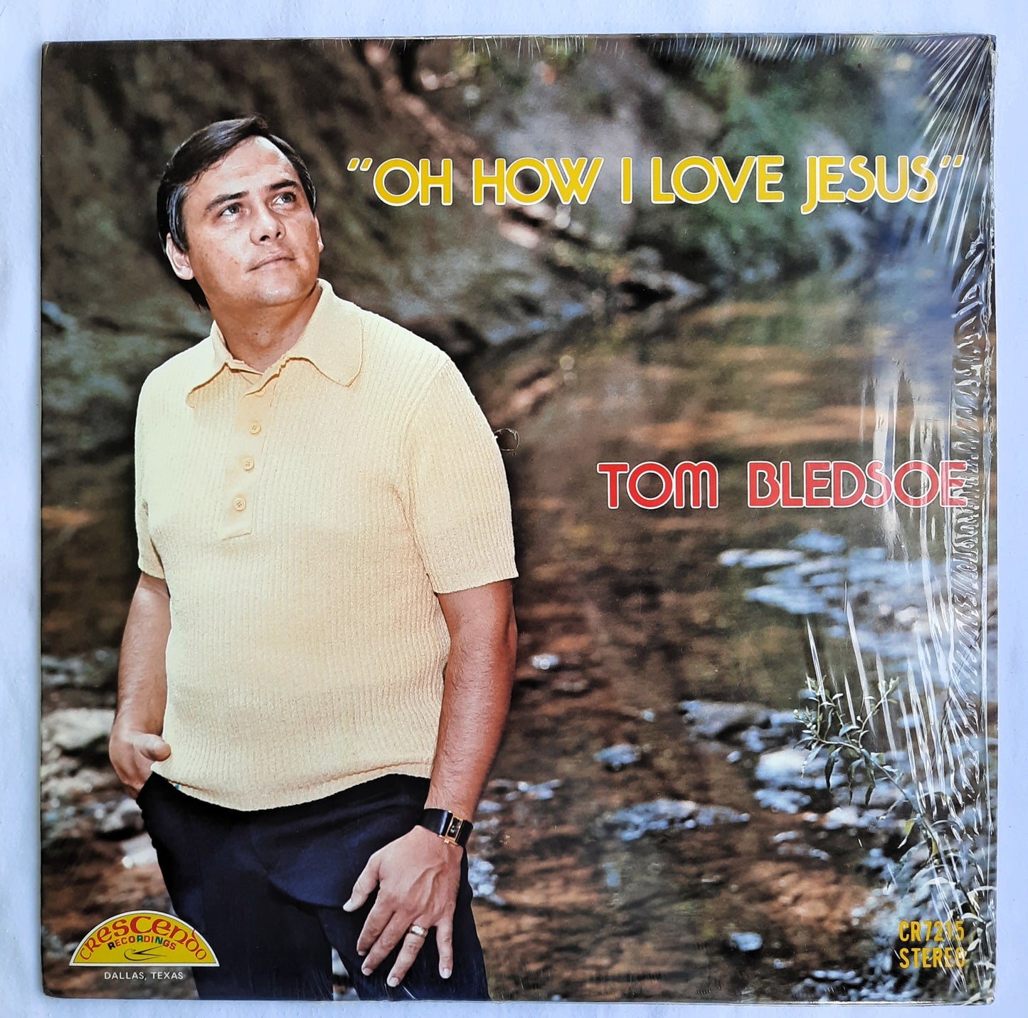 Crescendo Recordings Oh How I Love Jesus Tom Bledsoe Vinyl LP Record
