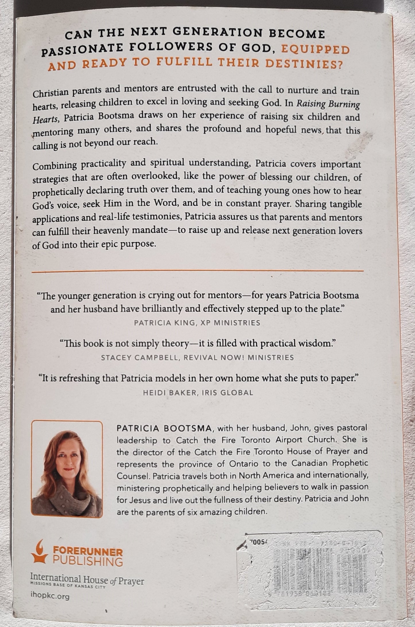 Raising Burning Hearts by Patricia Bootsma (Very good, 2017, Pbk, 130 pages, Forerunner Pub)