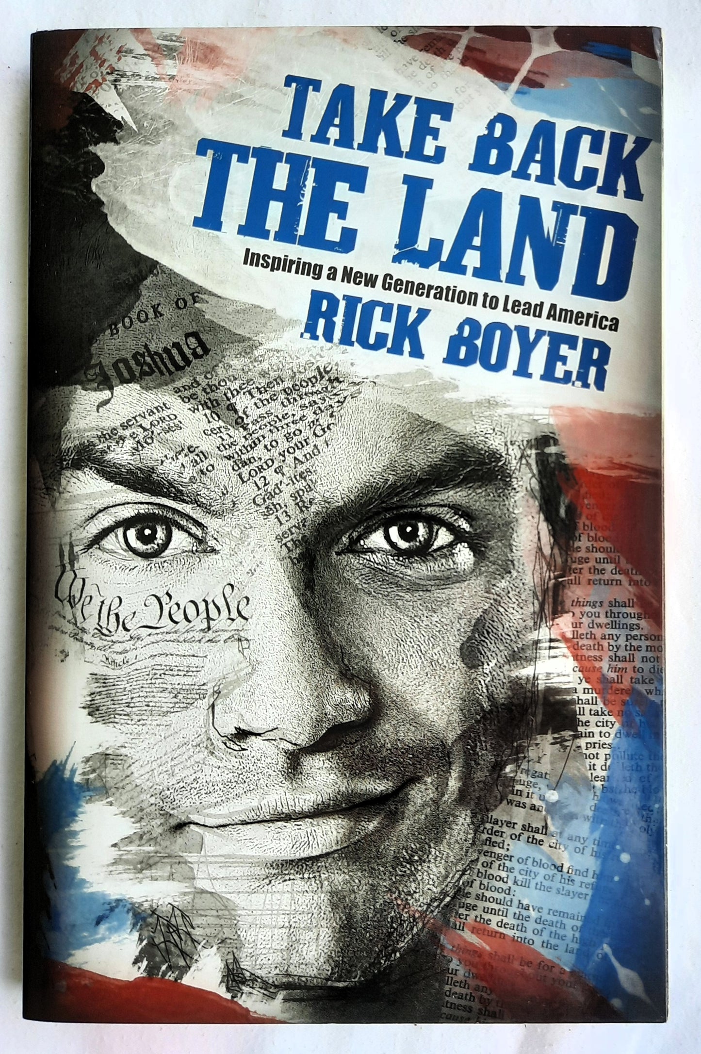 Take Back the Land by Rick Boyer (New, 2011, Pbk, 254 pgs, Master Books)