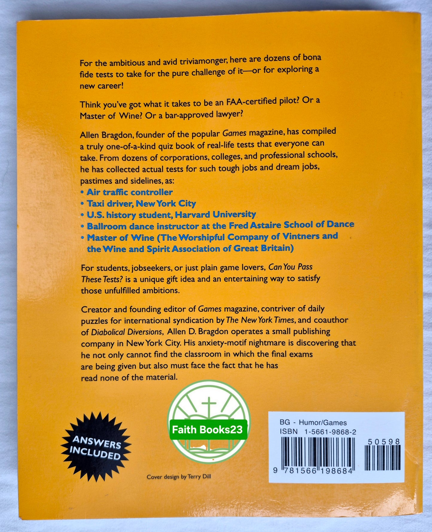 Can You Pass These Tests? The Toughest Tests You'll Never Have to Take, But Always Wanted to Try Herausgeber Allen D. Bragdon (Sehr gut, 1995, Pbk, 317 S., Barnes & Noble)