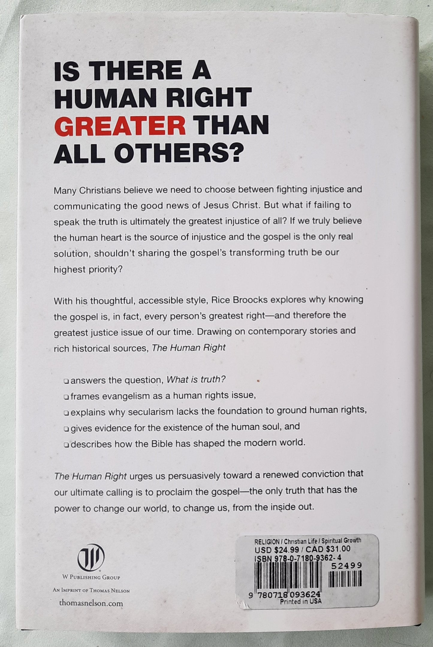 The Human Right to Know Jesus Christ and Make Him Known by Rice Broocks (New, 2018, HC, 293 pages, W Publishing)