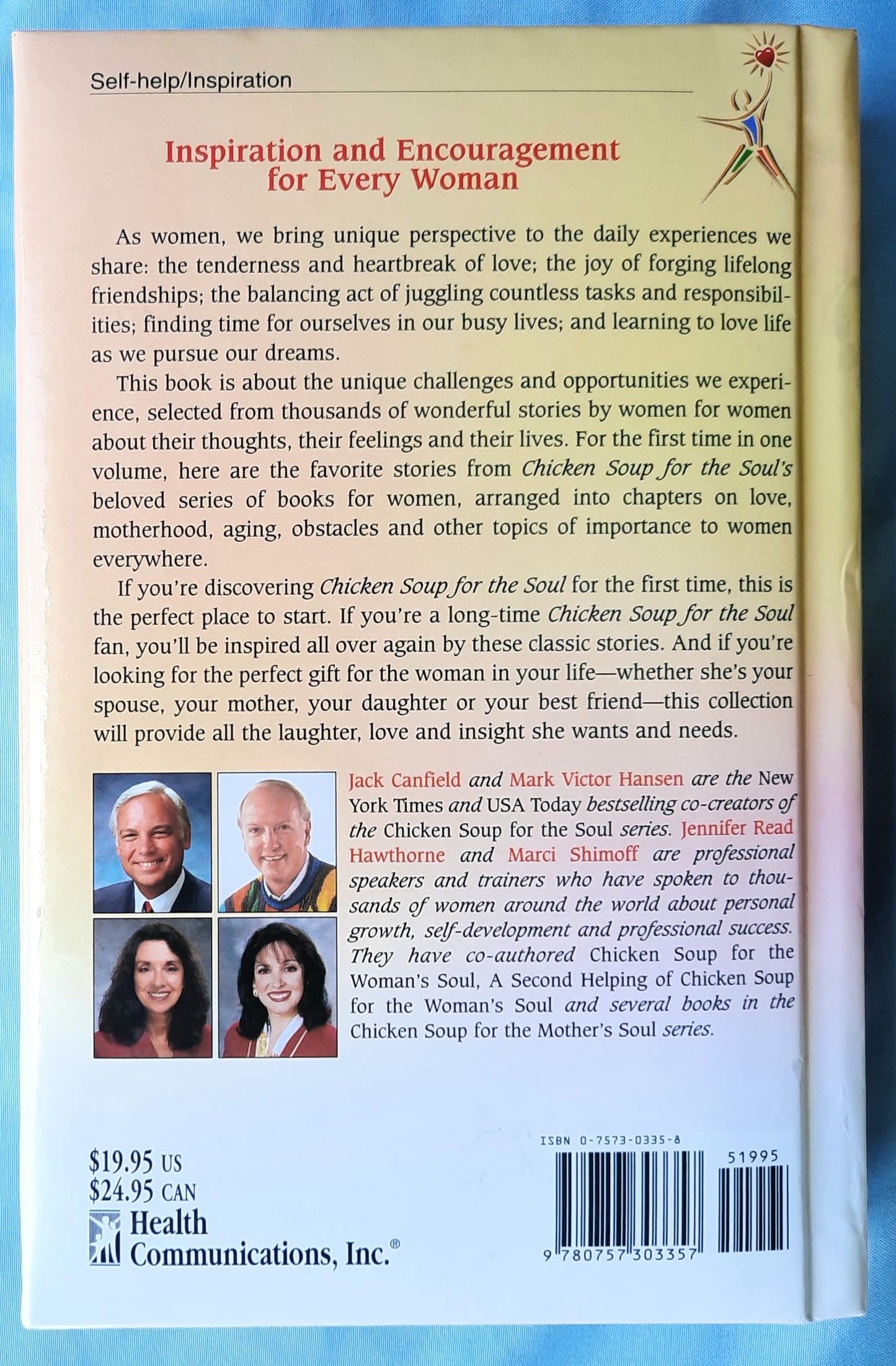 Chicken Soup for the Woman's Soul by Jack Canfield et al (Very good, 2005, HC, 544 pages, Health Communications, Inc.)