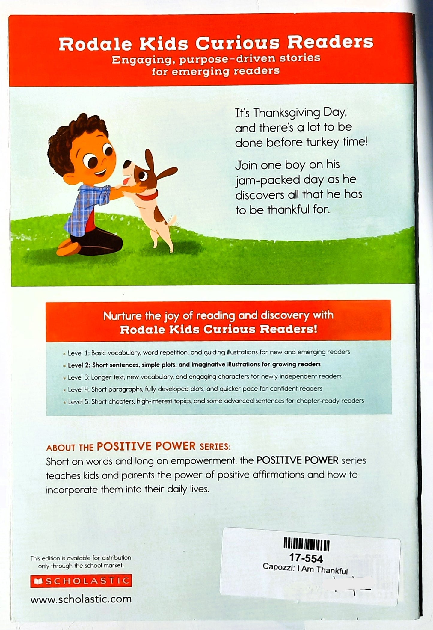 I Am Thankful by Suzy Capozzi (Rodale Kids Curious Readers Level 2, New, 2017, Pbk, 32 pages, Scholastic)