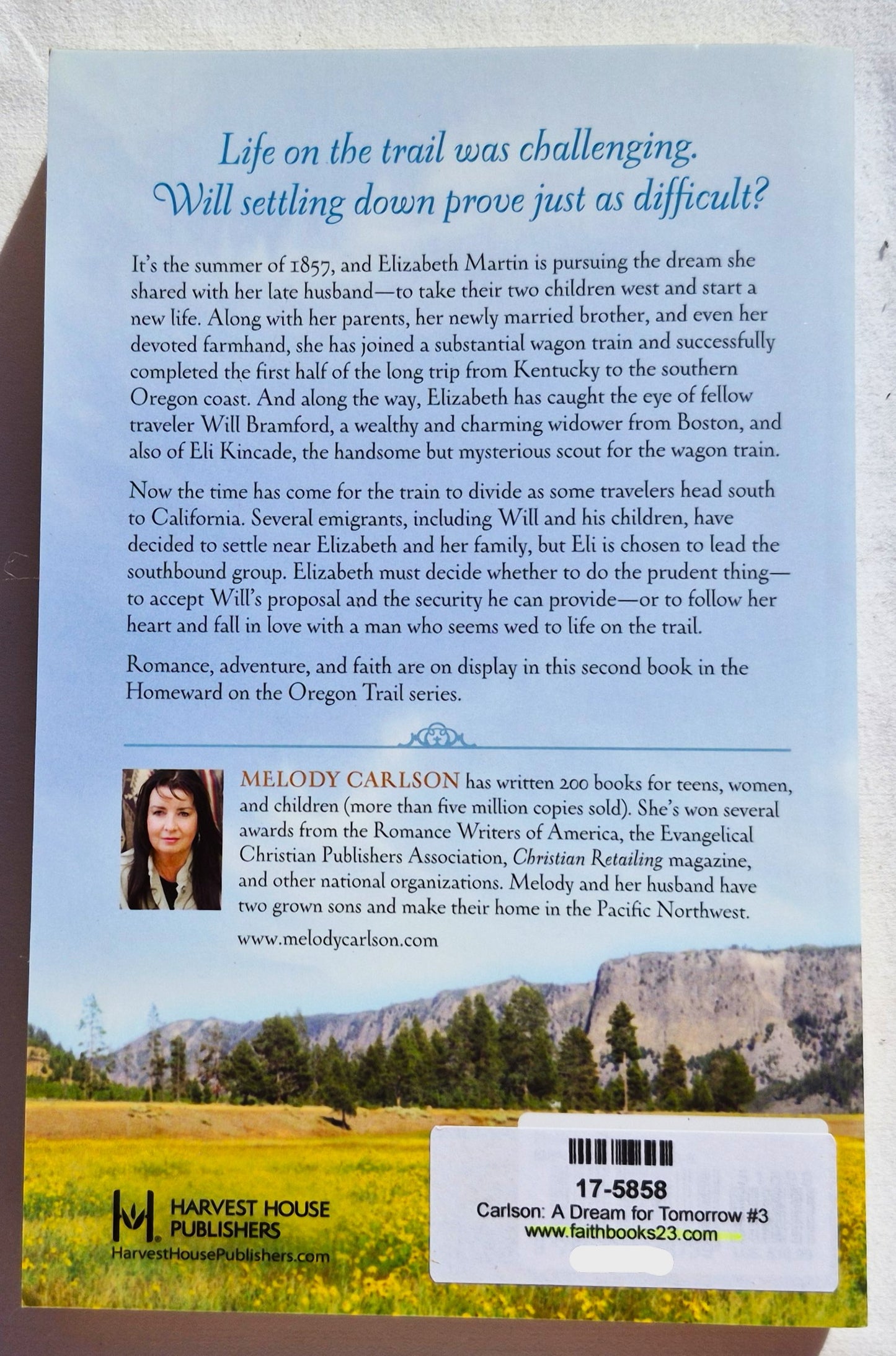 A Dream for Tomorrow by Melody Carlson (Homeward on the Oregon Trail #2, New, 2013, Pbk, 301 pages, Harvest House)