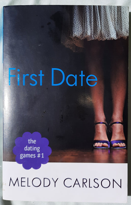 First Date by Melody Carlson (Dating Games #1, Very good, 2013, Pbk, 212 pages, Revell)